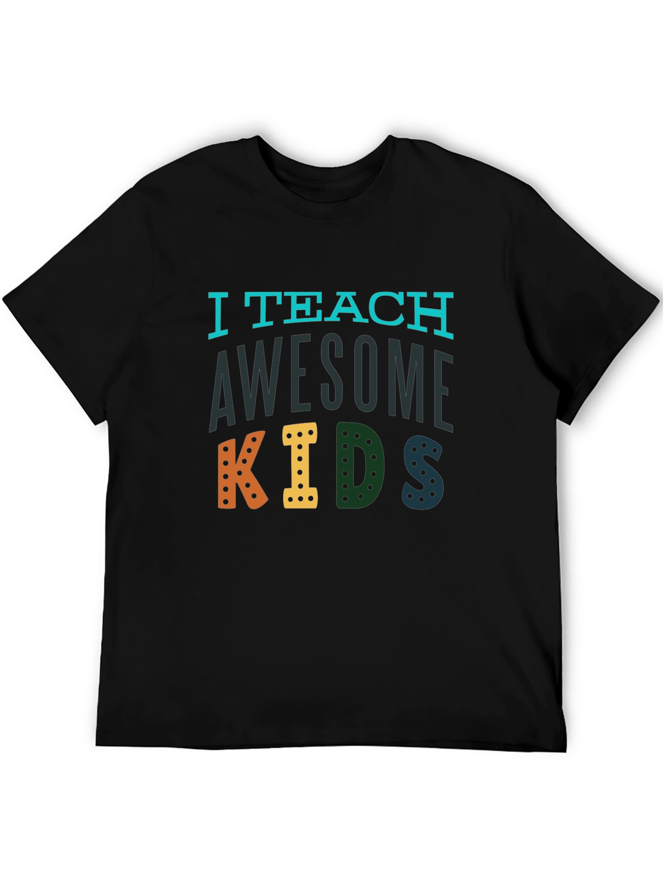 I Teach Awesome Kids Graphic Tee - Teacher Appreciation