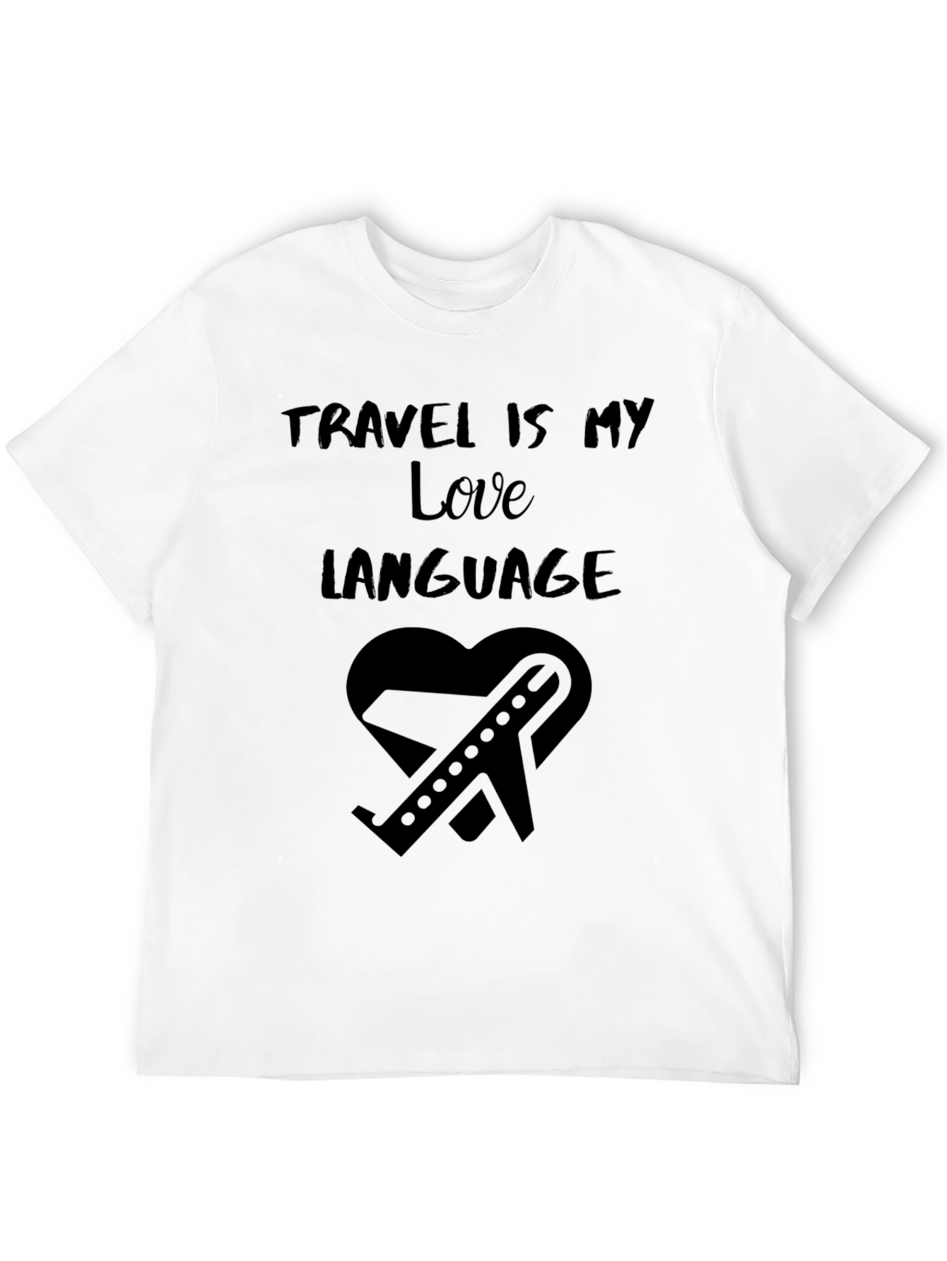 Travel is My Love Language Black T-Shirt