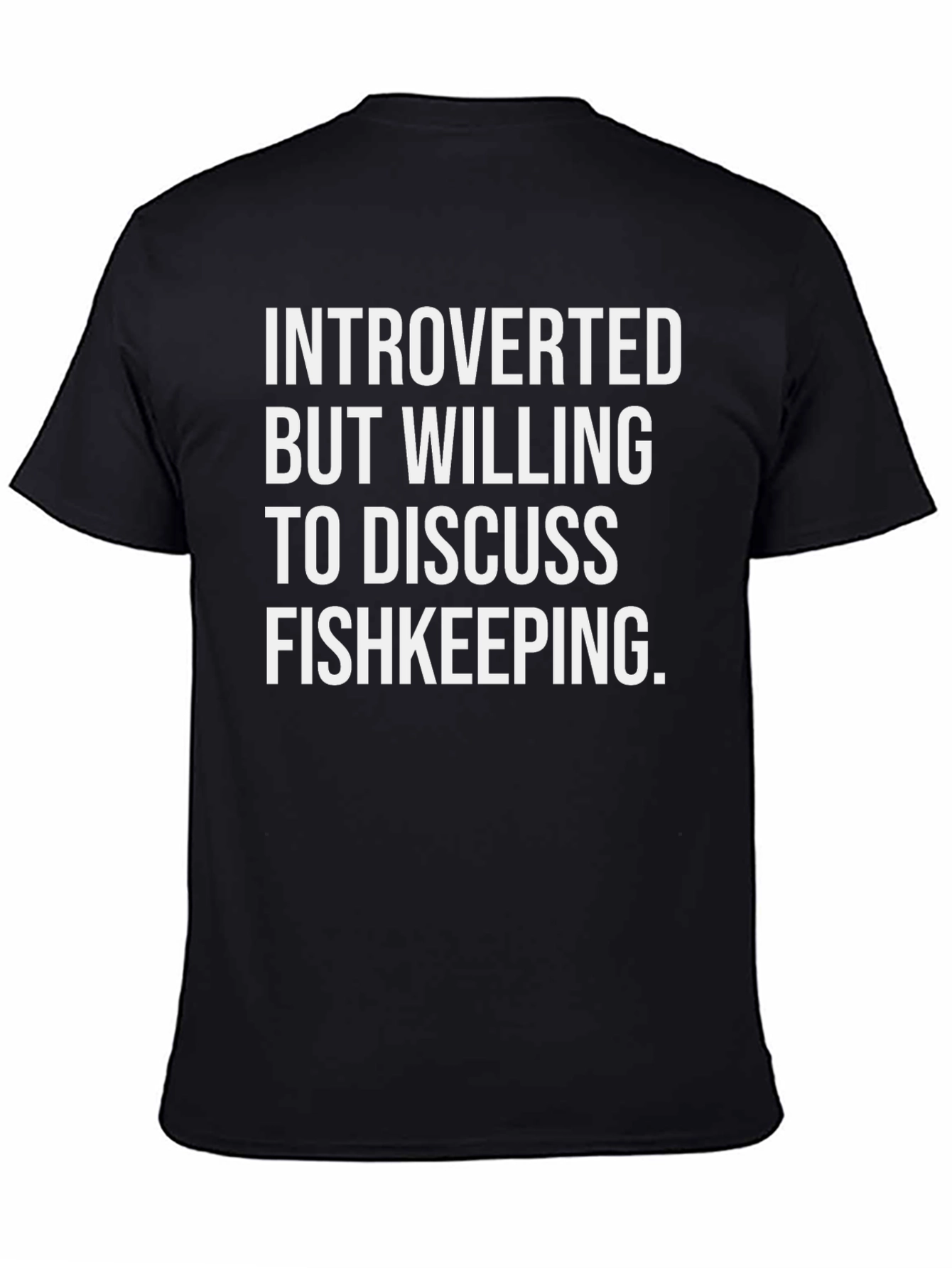 Introverted Fishkeeping T-Shirt