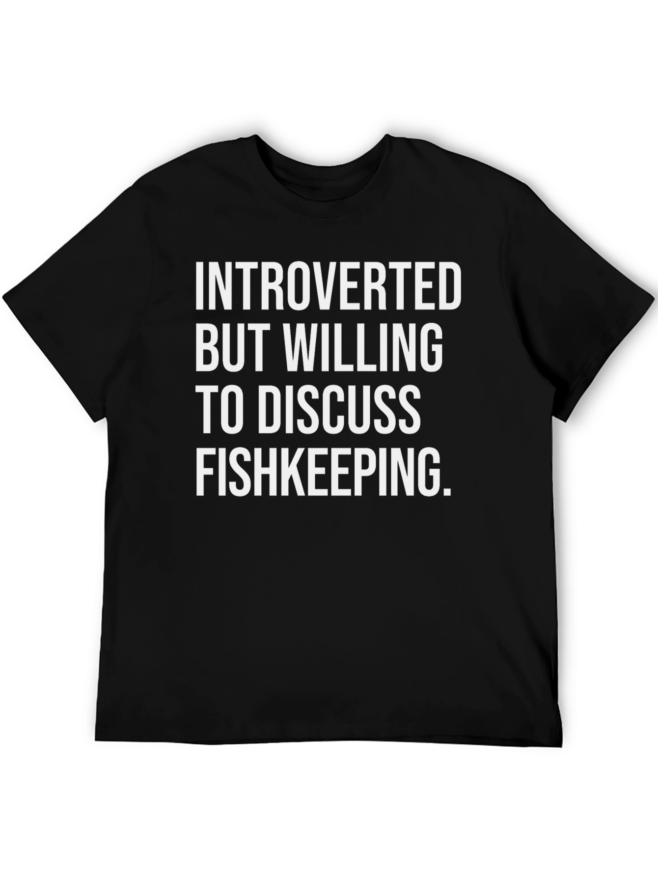 Introverted Fishkeeping T-Shirt