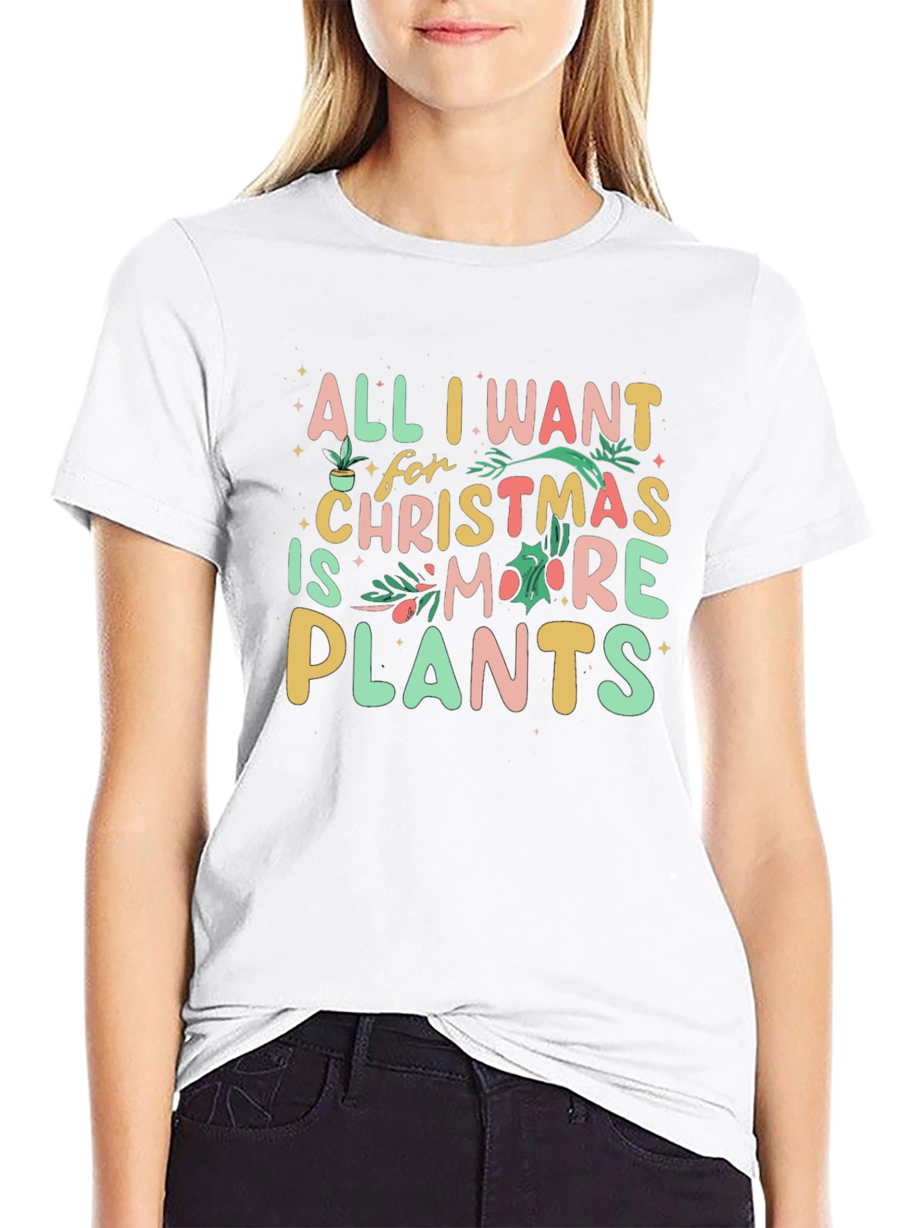 All I Want is Plants Christmas T-Shirt