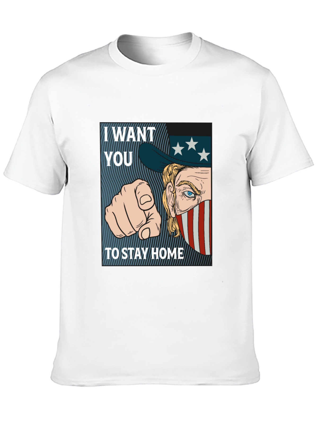 I Want You To Stay Home Graphic Tee
