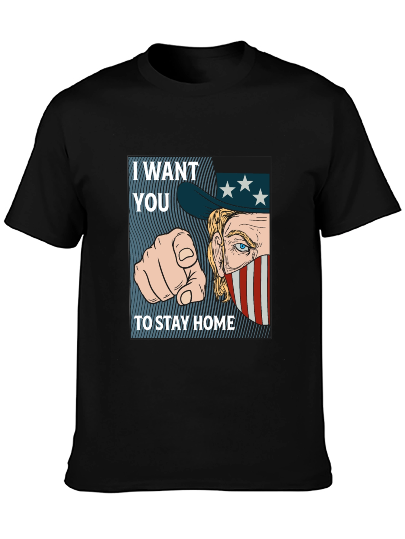 I Want You To Stay Home Graphic Tee