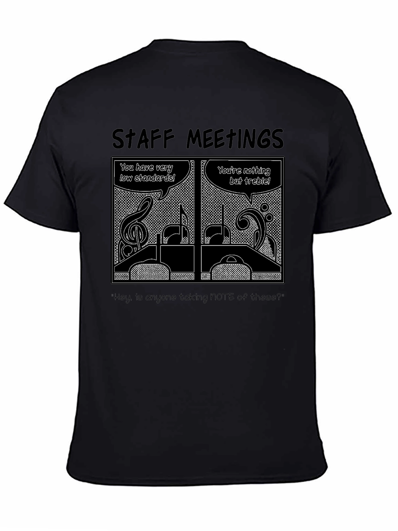 Staff Meetings Music Pun T-Shirt