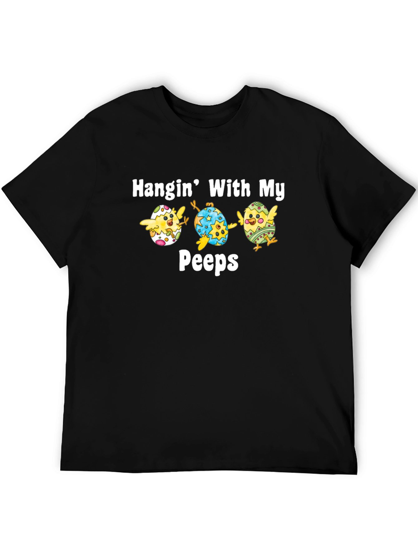 Hanging With My Peeps Easter T-Shirt