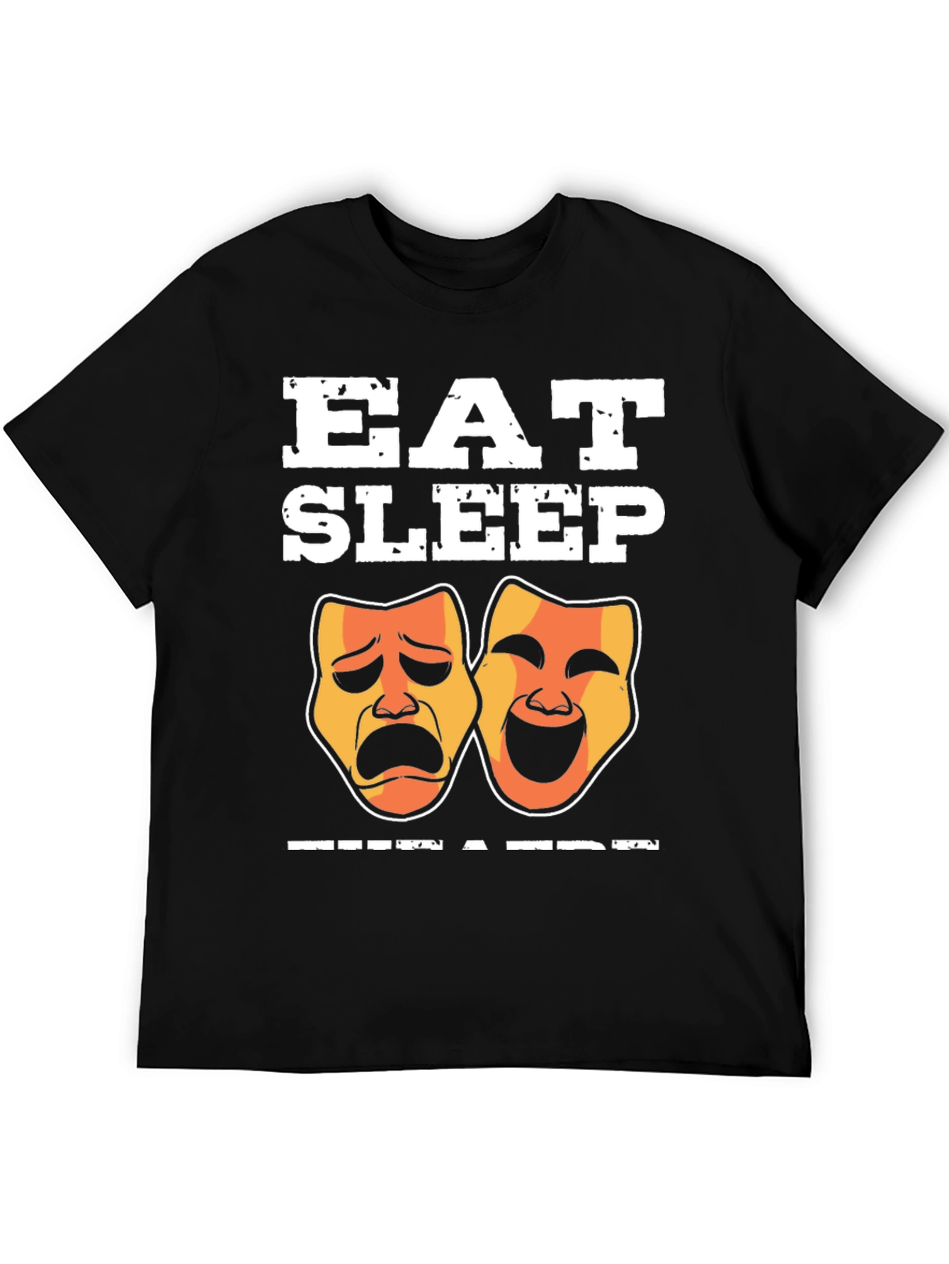 Eat Sleep Theatre T-Shirt