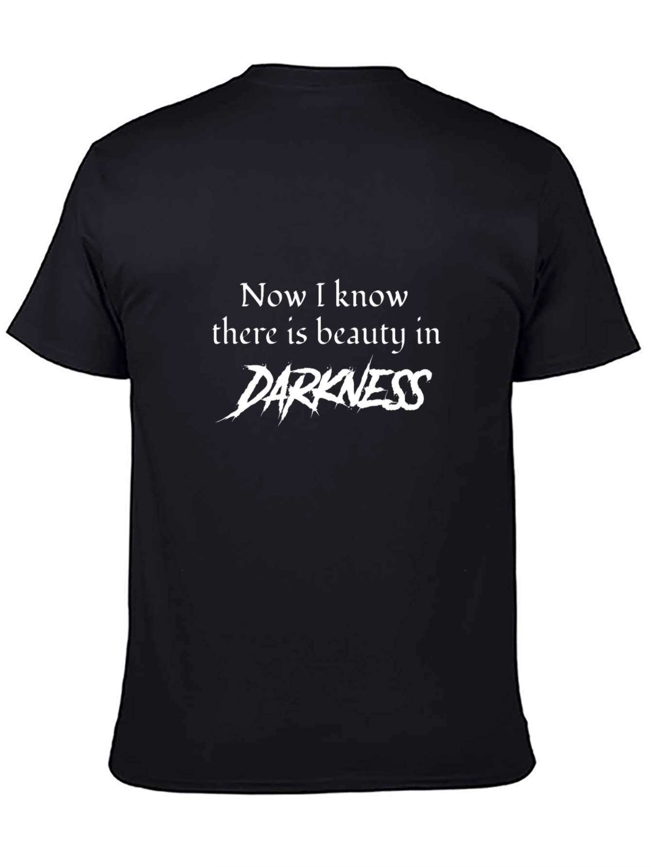 Beauty in Darkness T-Shirt - Unique Gothic Design