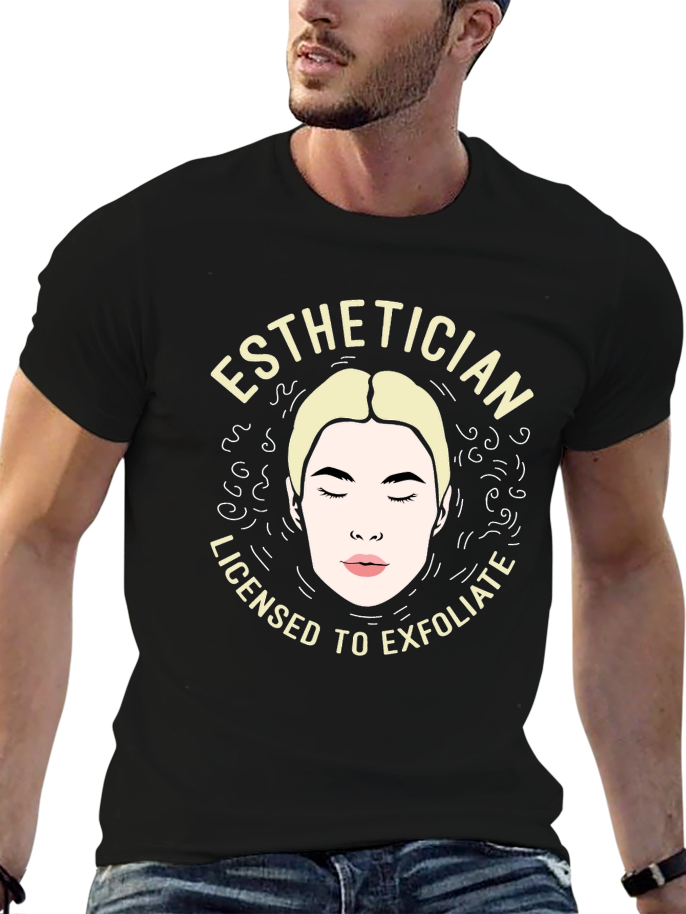 Esthetician Licensed to Exfoliate T-Shirt