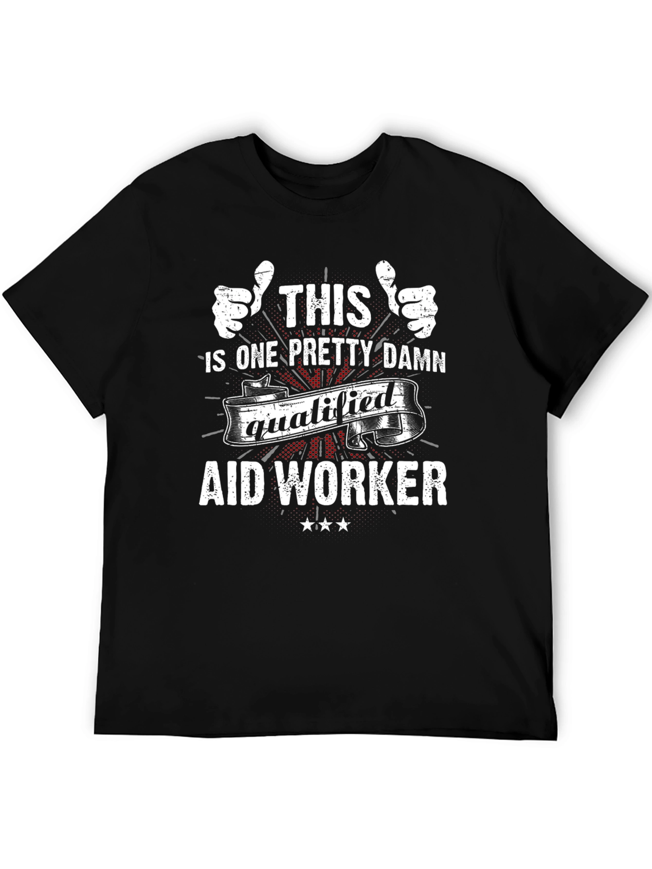 Qualified Aid Worker Graphic Tee
