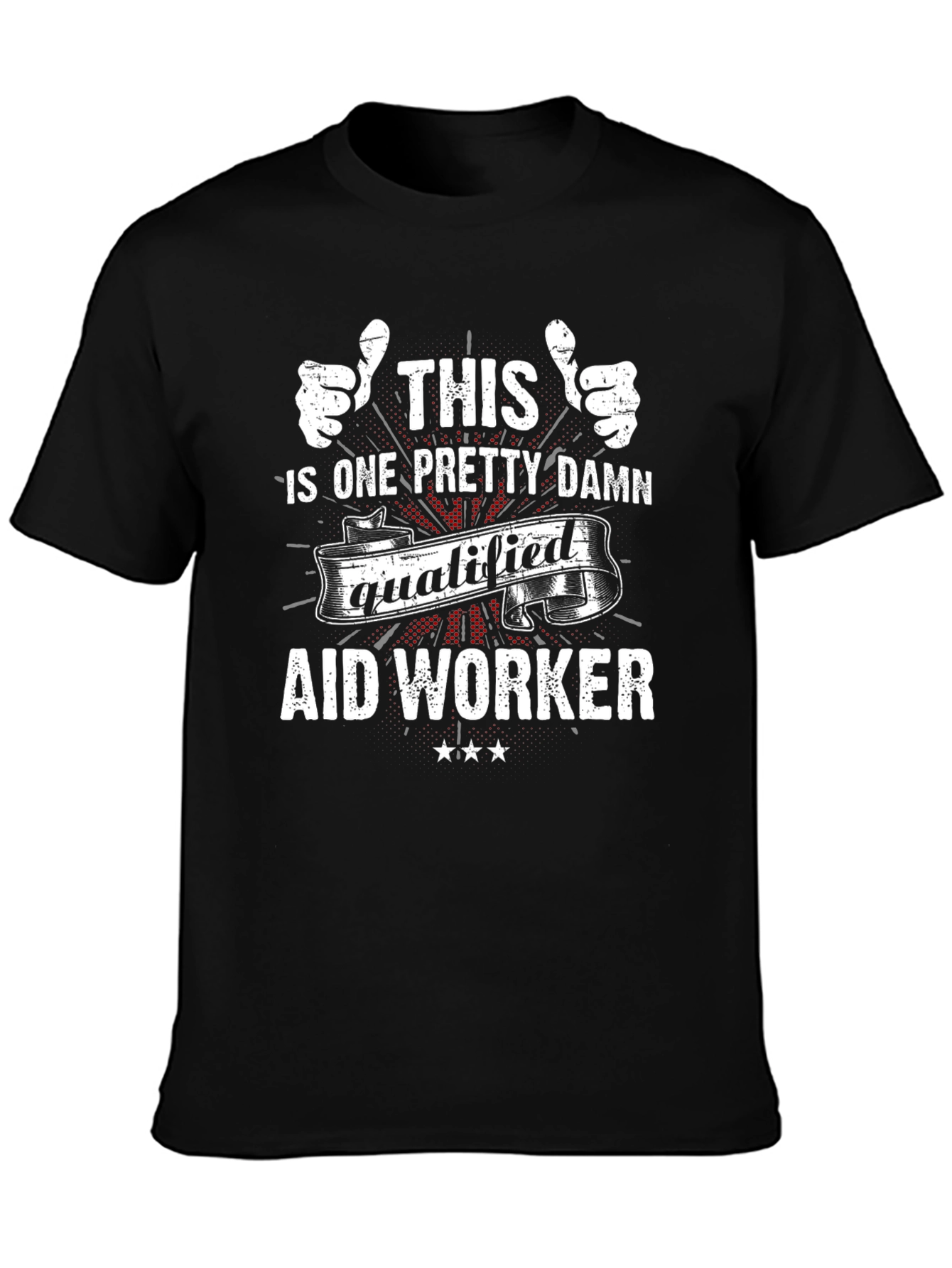 Qualified Aid Worker Graphic Tee