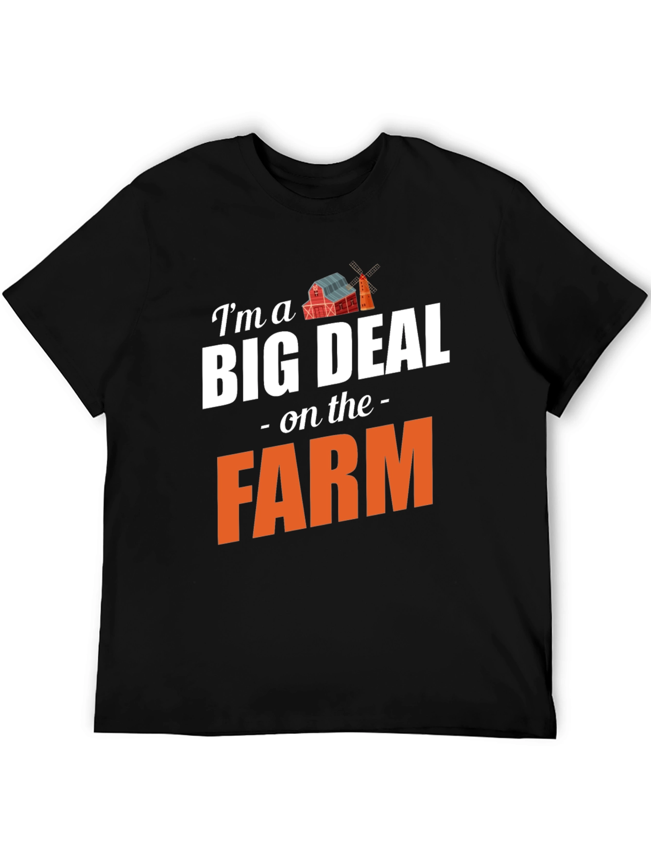 Im a Big Deal on the Farm Graphic T-Shirt