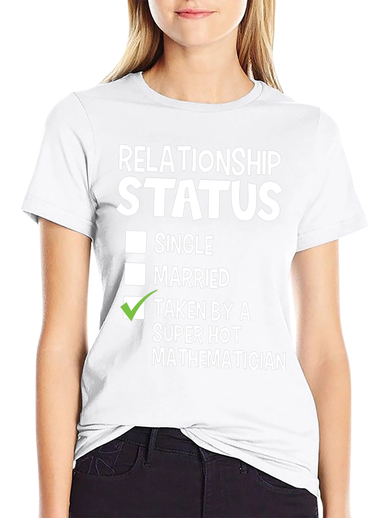 Relationship Status: Taken By A Super Hot Mathematician T-Shirt