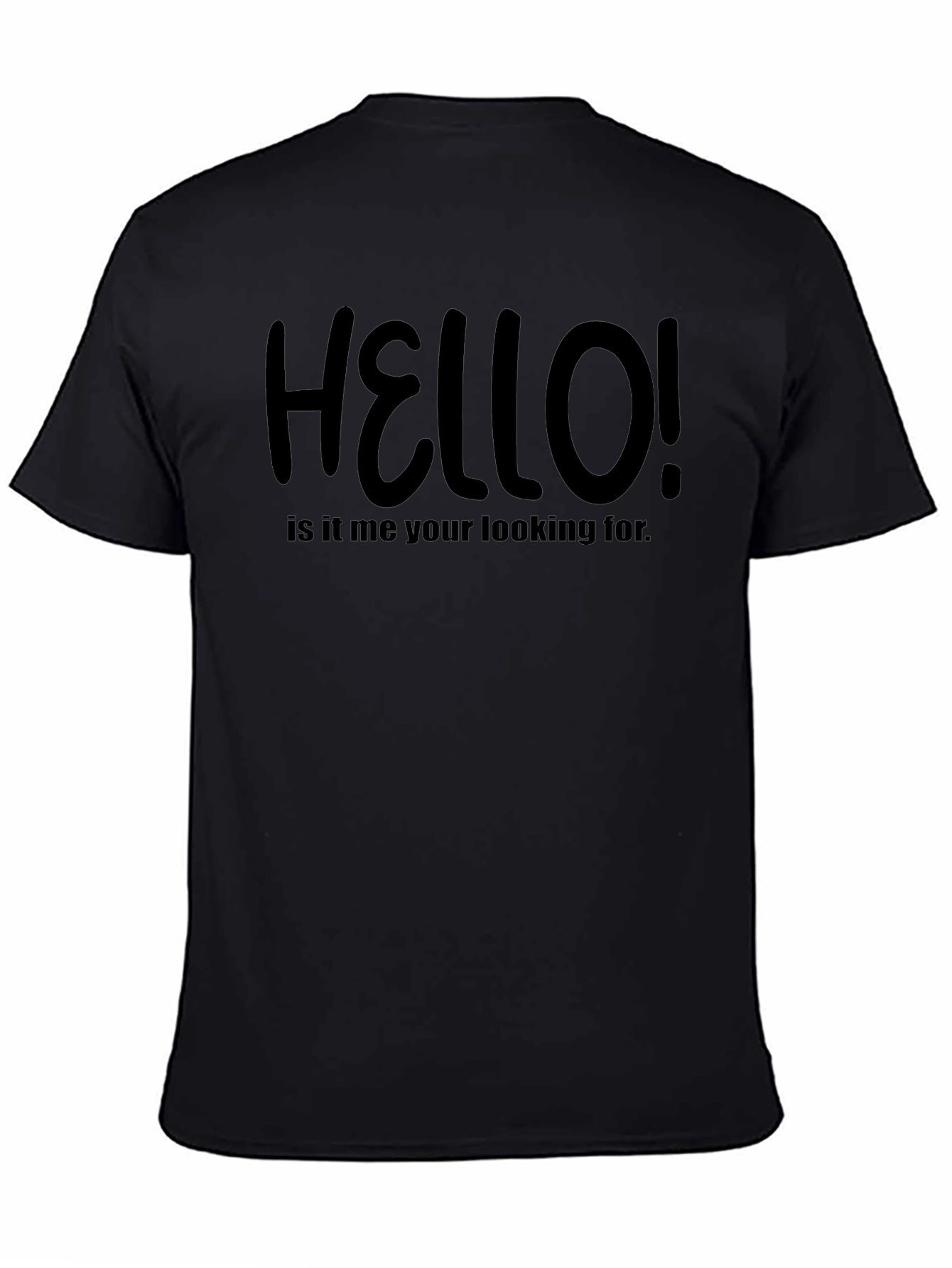 Hello! T-Shirt - Funny Graphic Tee