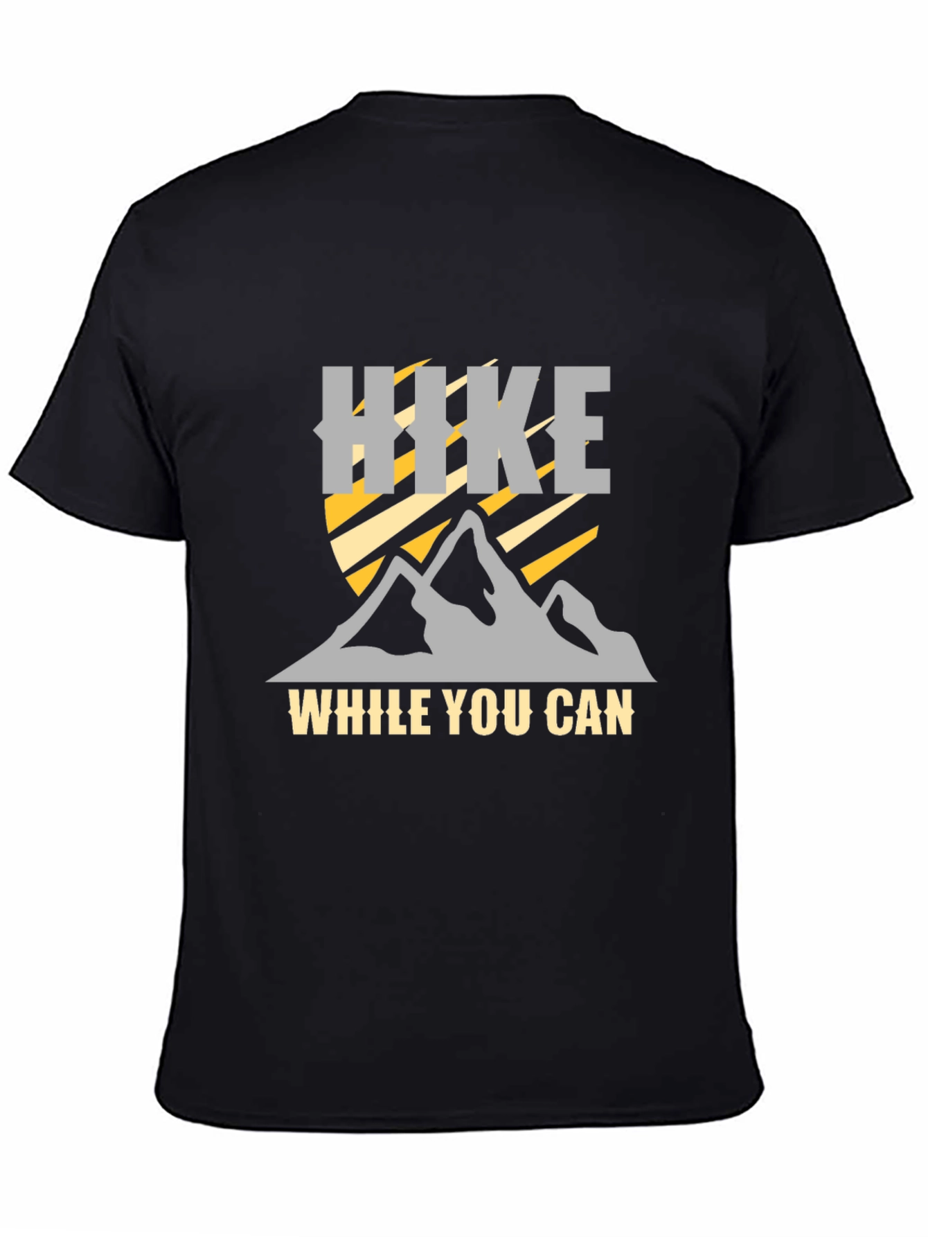 Hike While You Can Graphic T-Shirt