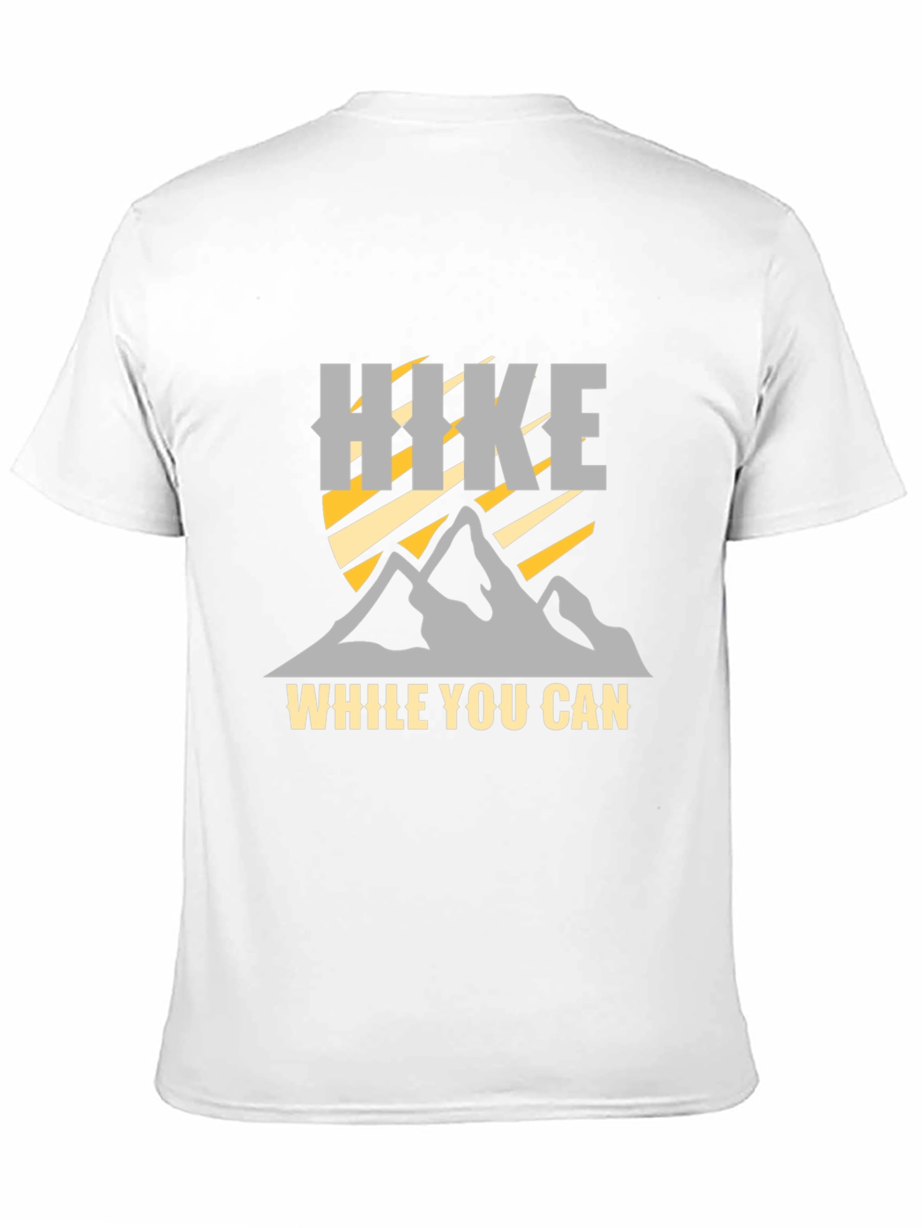 Hike While You Can Graphic T-Shirt