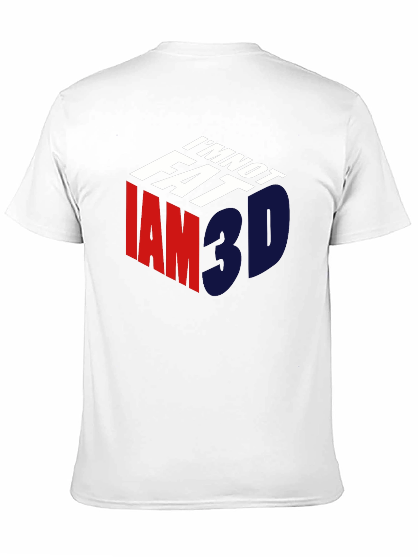 Im Not Fat Im 3D T-Shirt