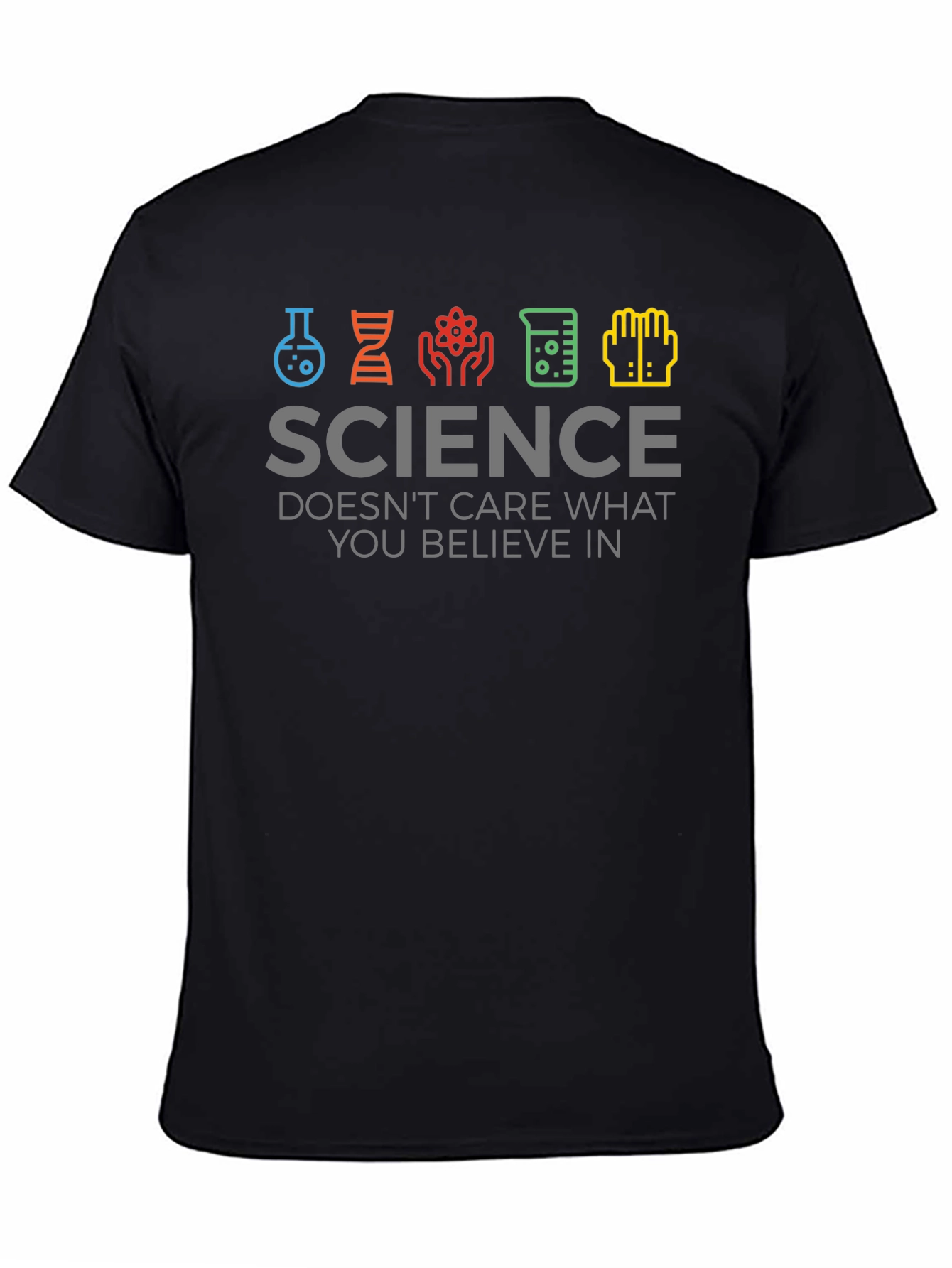 Science Doesnt Care T-Shirt