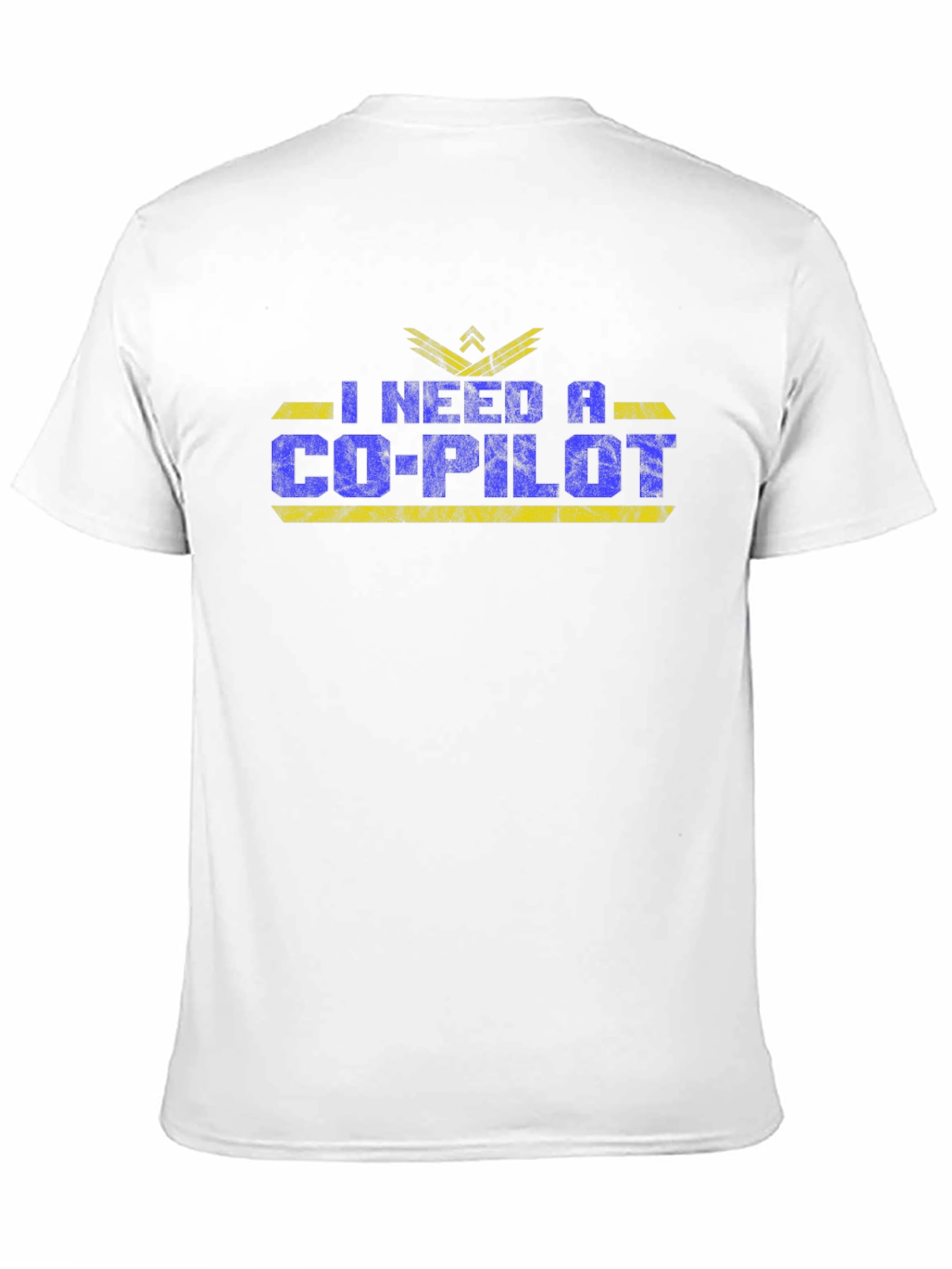 I Need A Co-Pilot Graphic T-Shirt