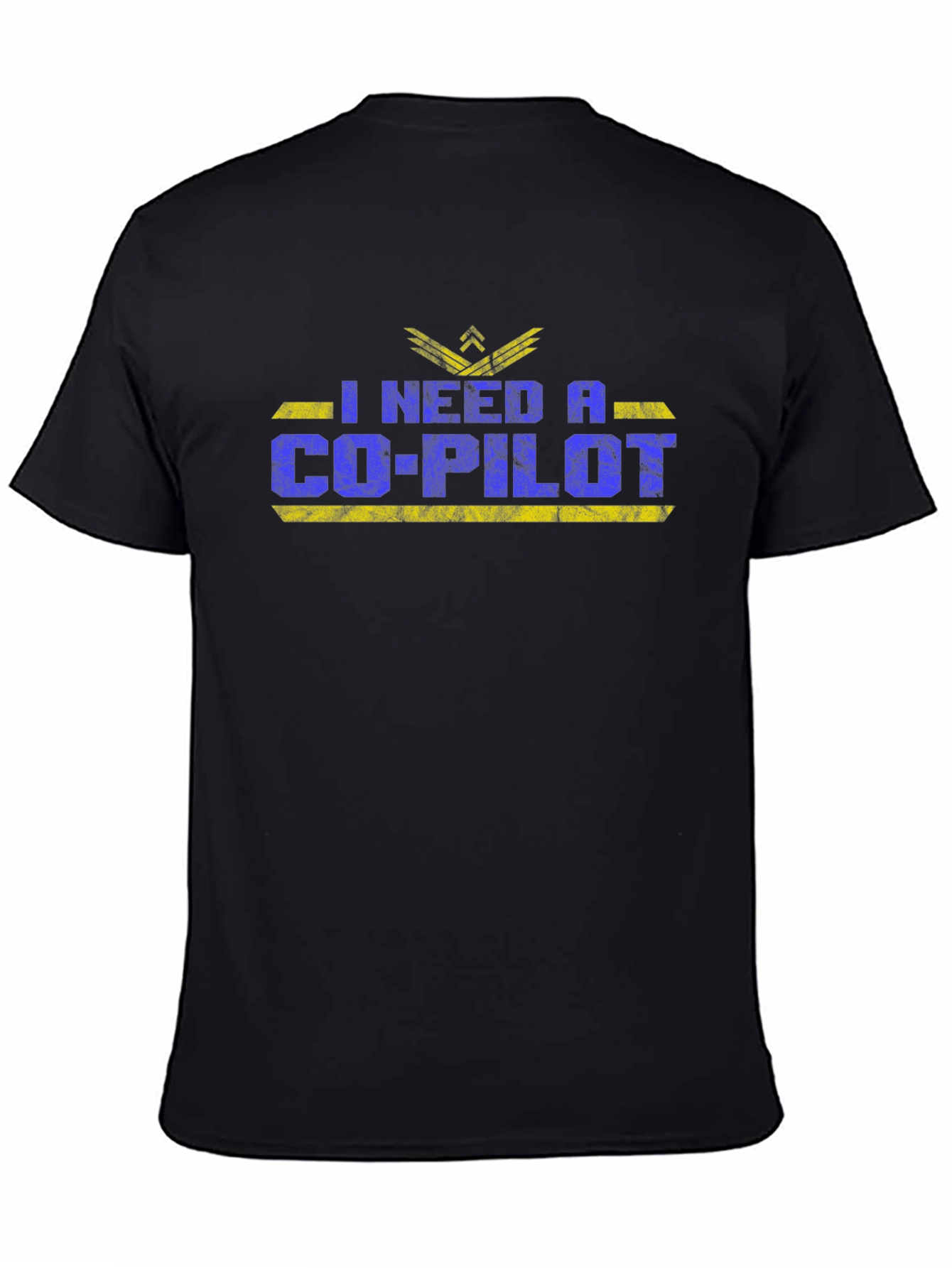 I Need A Co-Pilot Graphic T-Shirt
