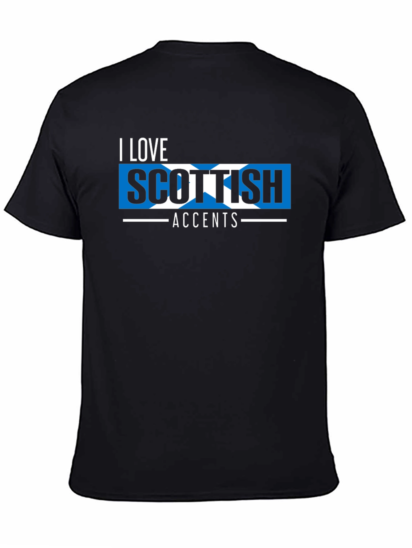 I Love Scottish Accents T-Shirt