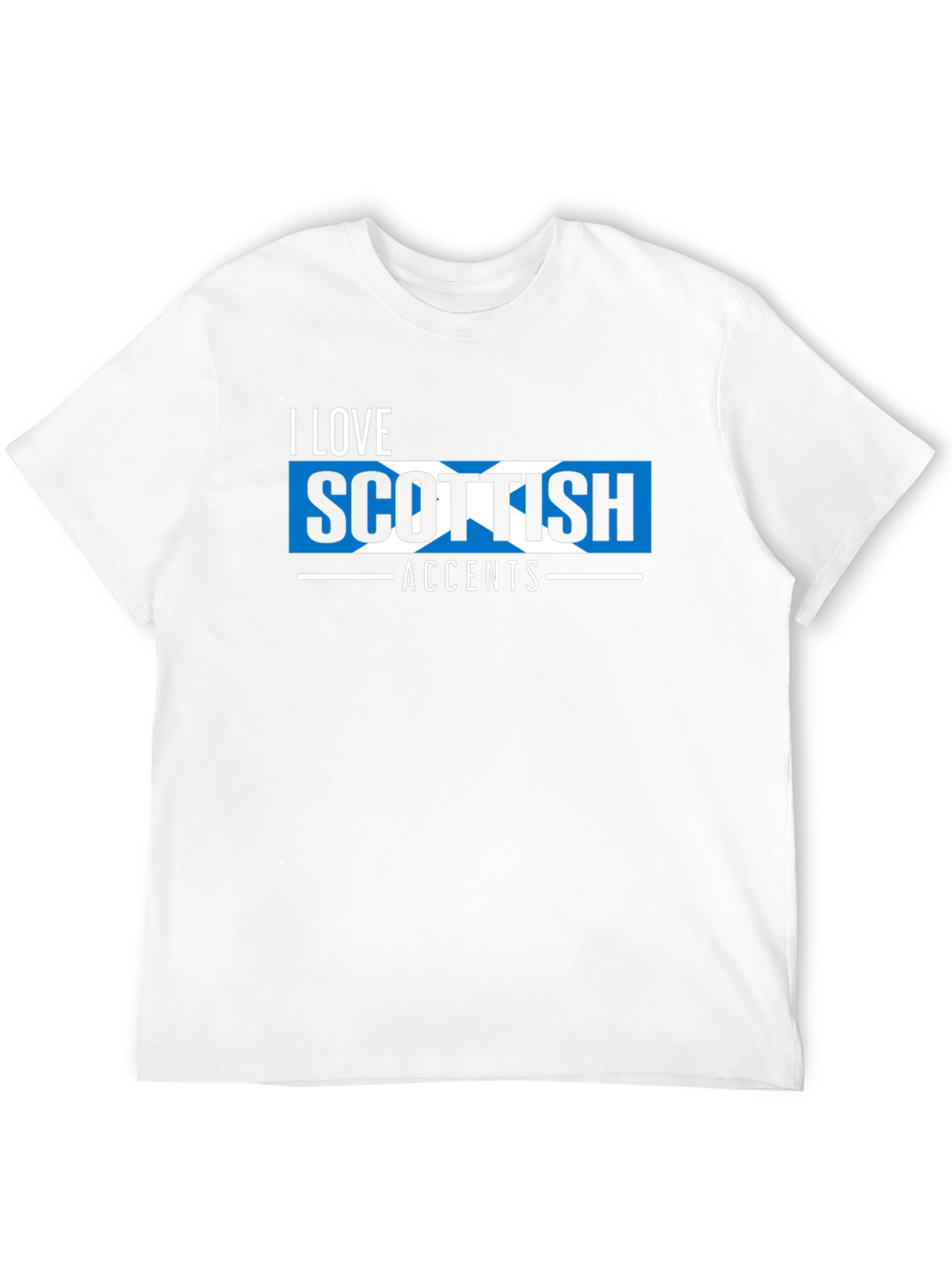 I Love Scottish Accents T-Shirt