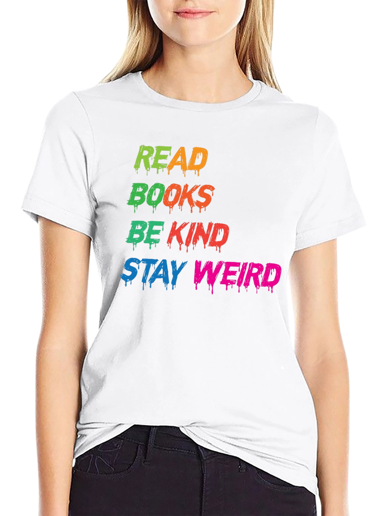 Read Books Be Kind Stay Weird T-Shirt