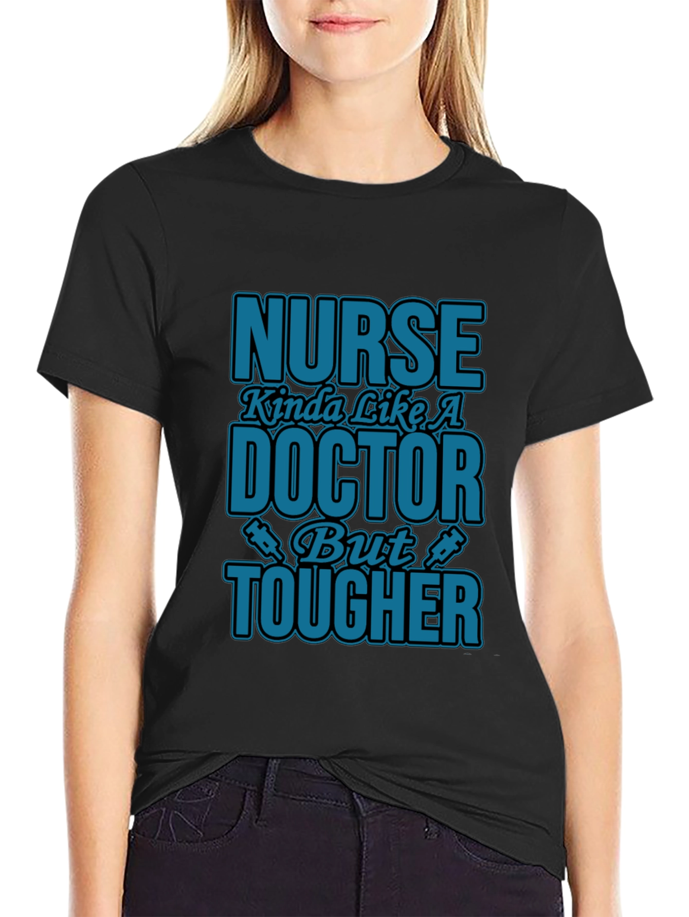 Nurse Tougher Than Doctor Novelty Graphic T-Shirt