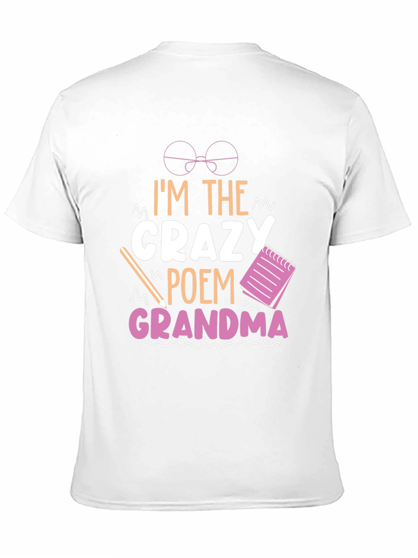 Crazy Poem Grandma T-Shirt
