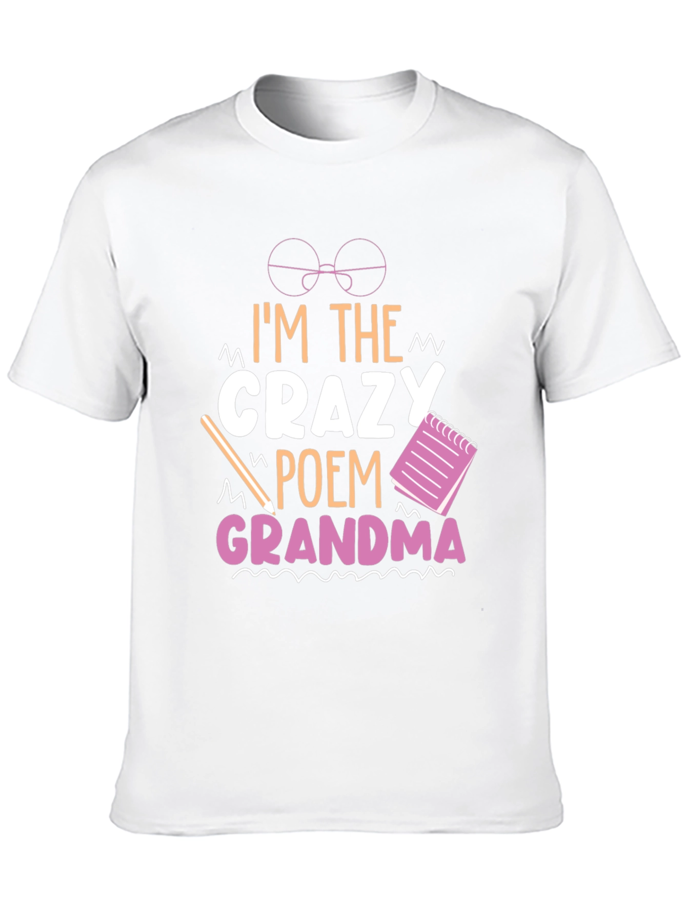 Crazy Poem Grandma T-Shirt