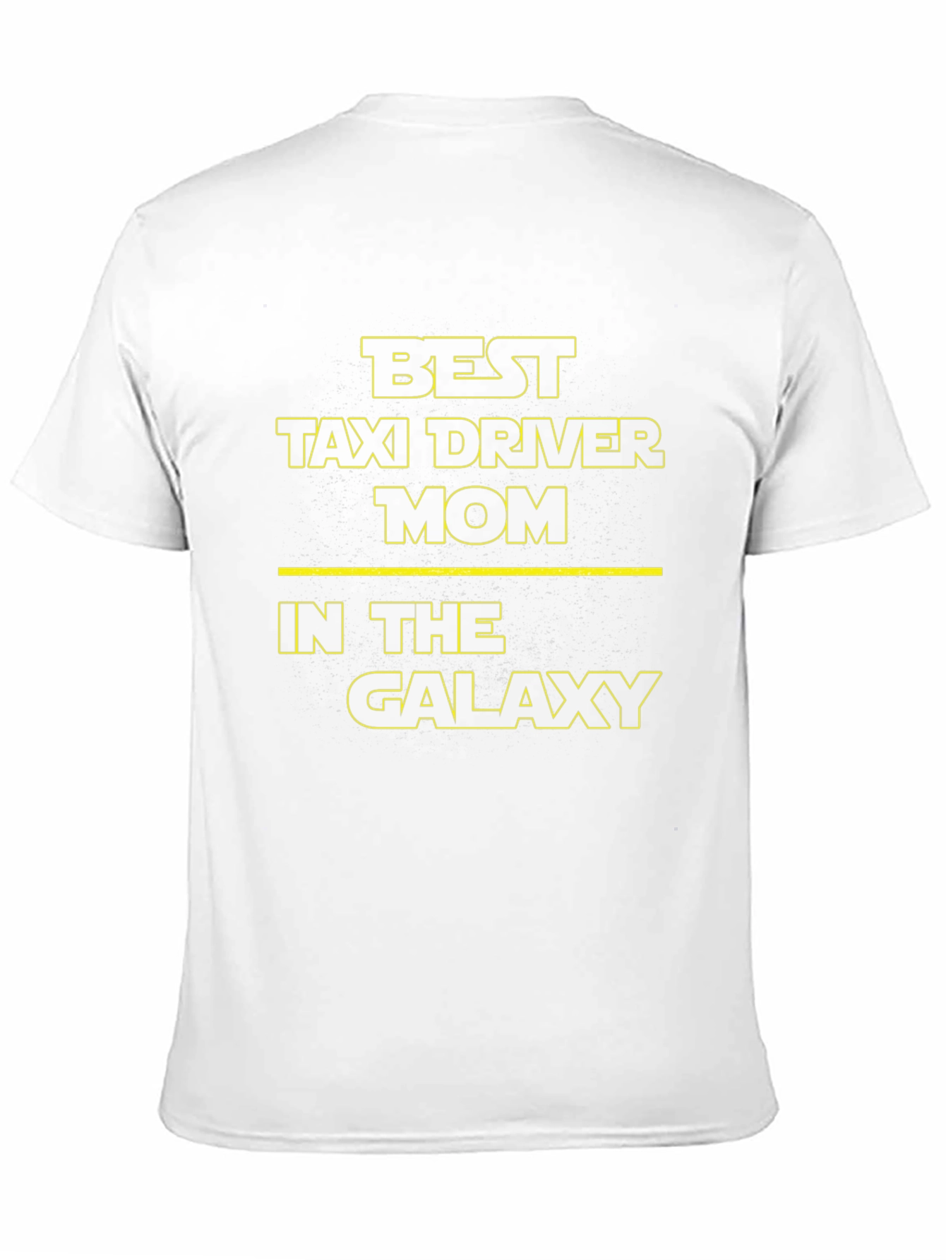 Best Taxi Driver Mom in The Galaxy T-Shirt