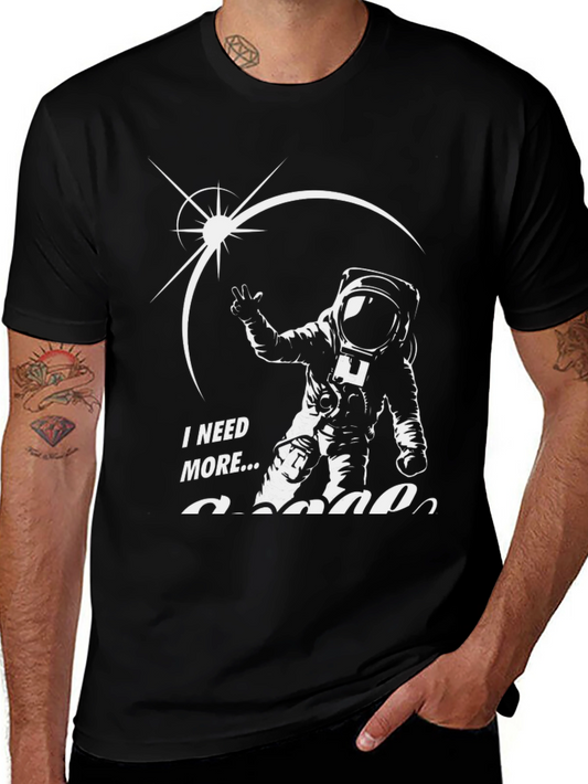 I Need More Space T-Shirt