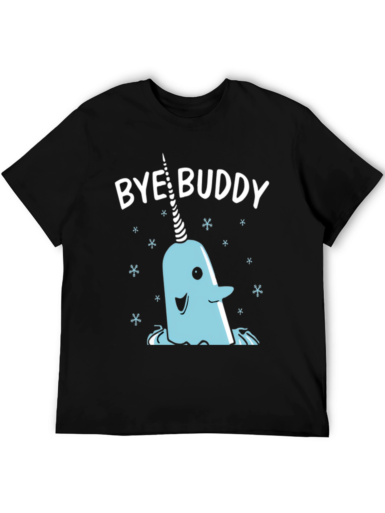 Bye Buddy Narwhal T-Shirt