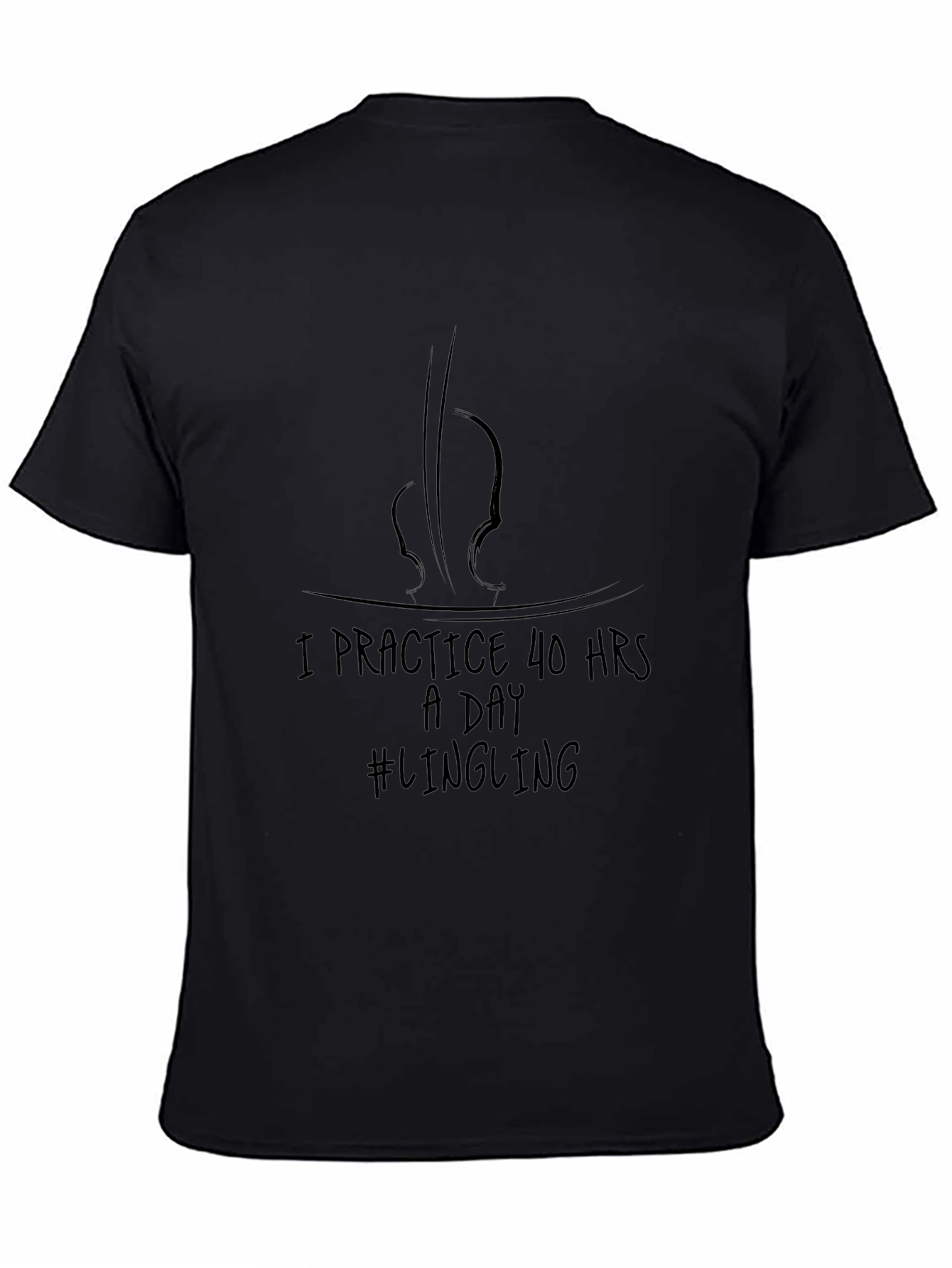 I Practice 40 Hours a Day Violinist T-Shirt