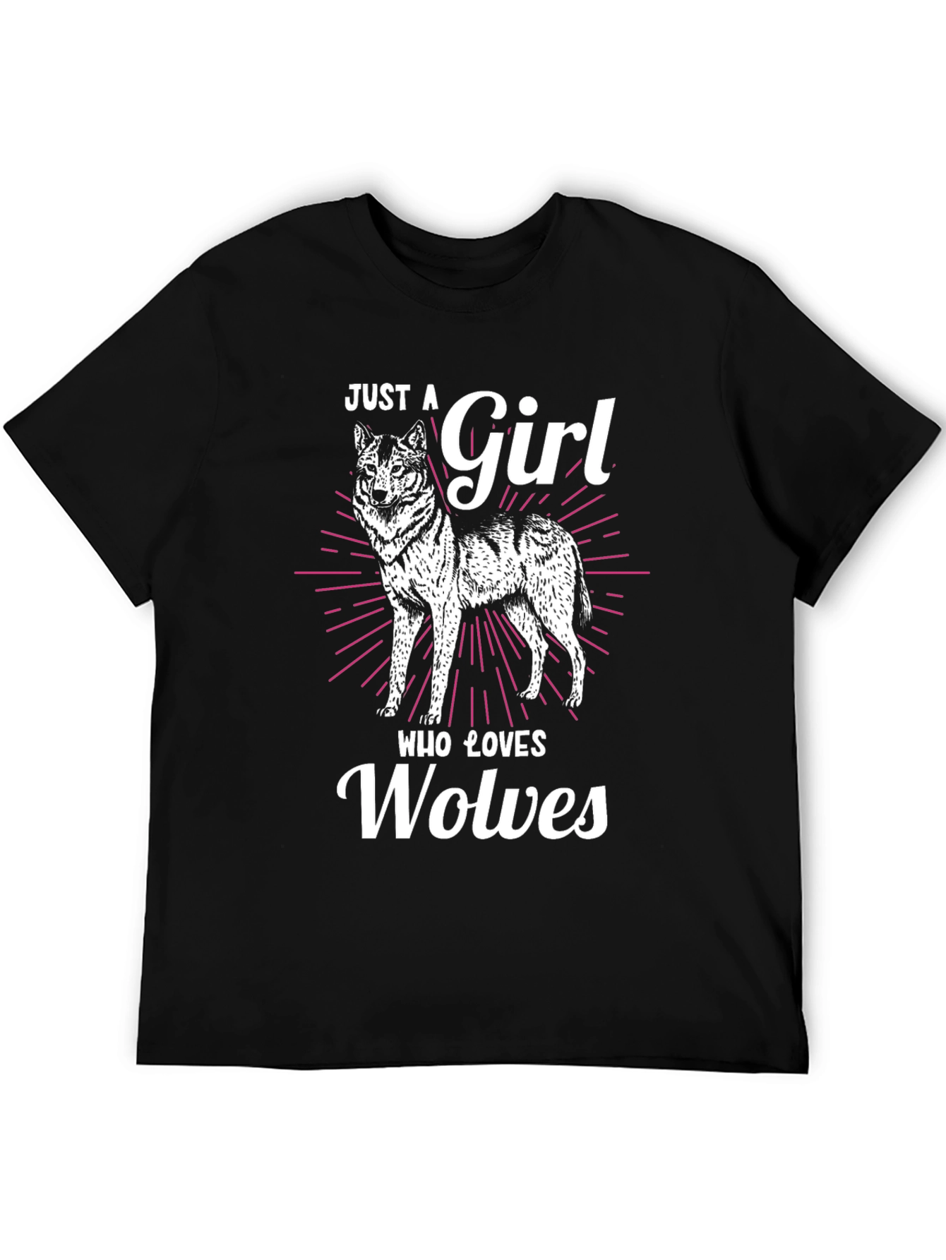 Just A Girl Who Loves Wolves T-Shirt