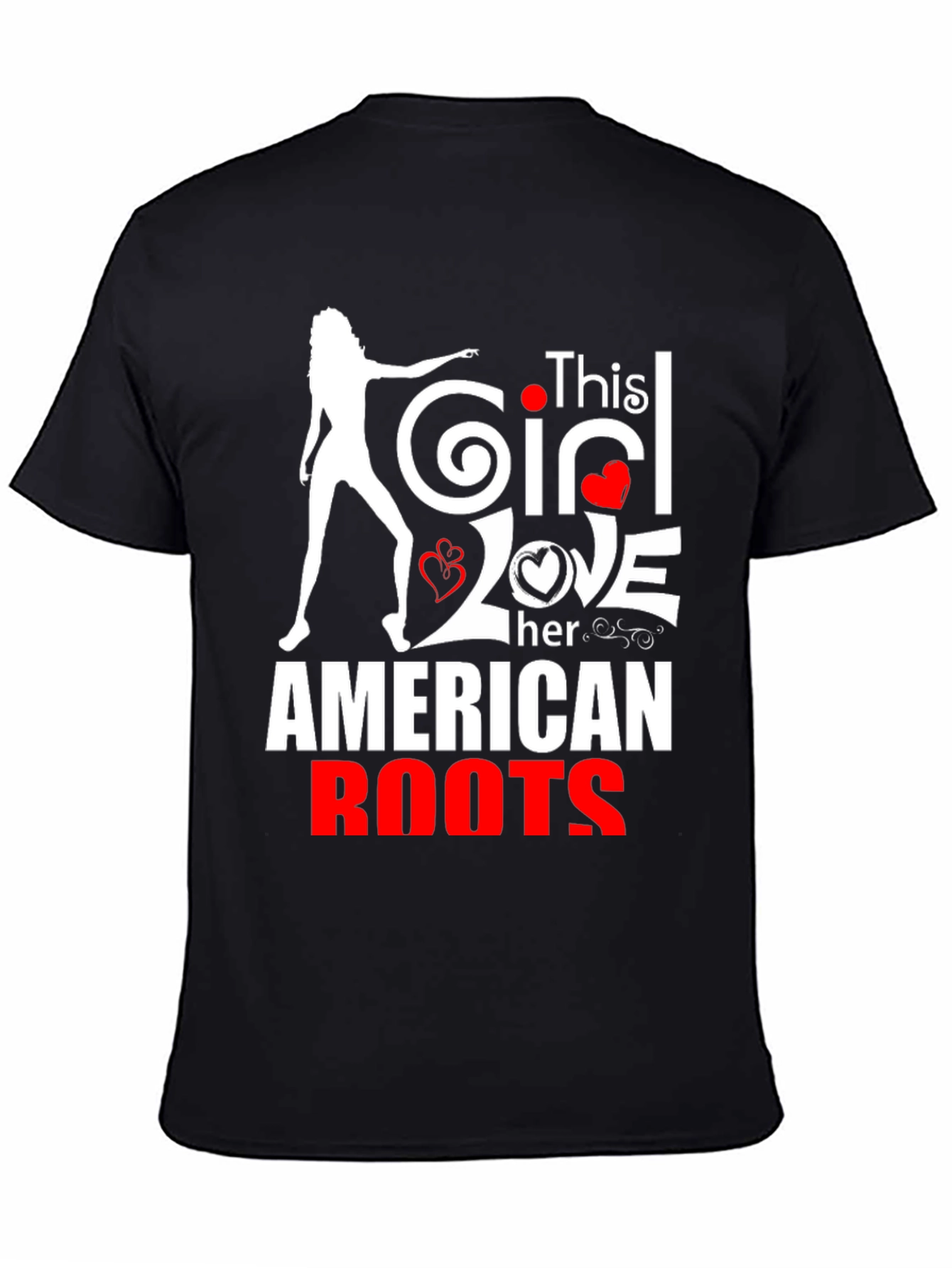 This Girl Loves Her American Roots T-Shirt