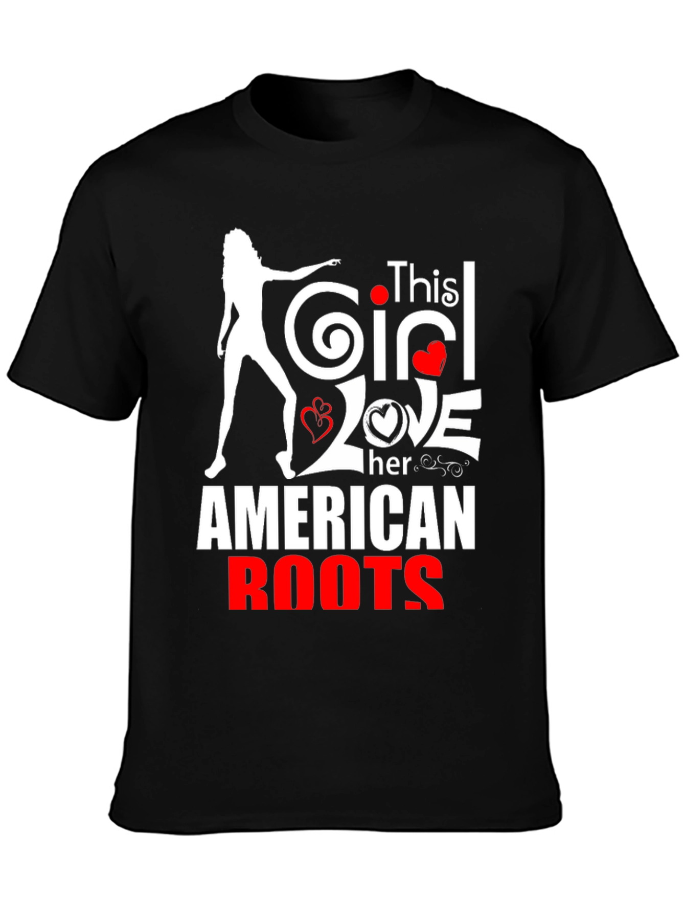 This Girl Loves Her American Roots T-Shirt