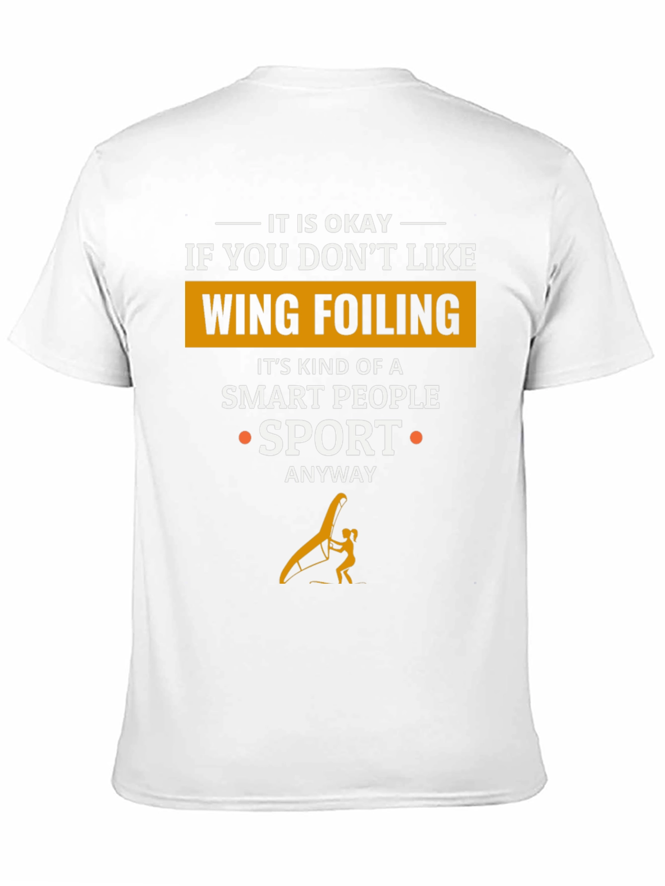 Wing Foiling Smart People Sport T-Shirt
