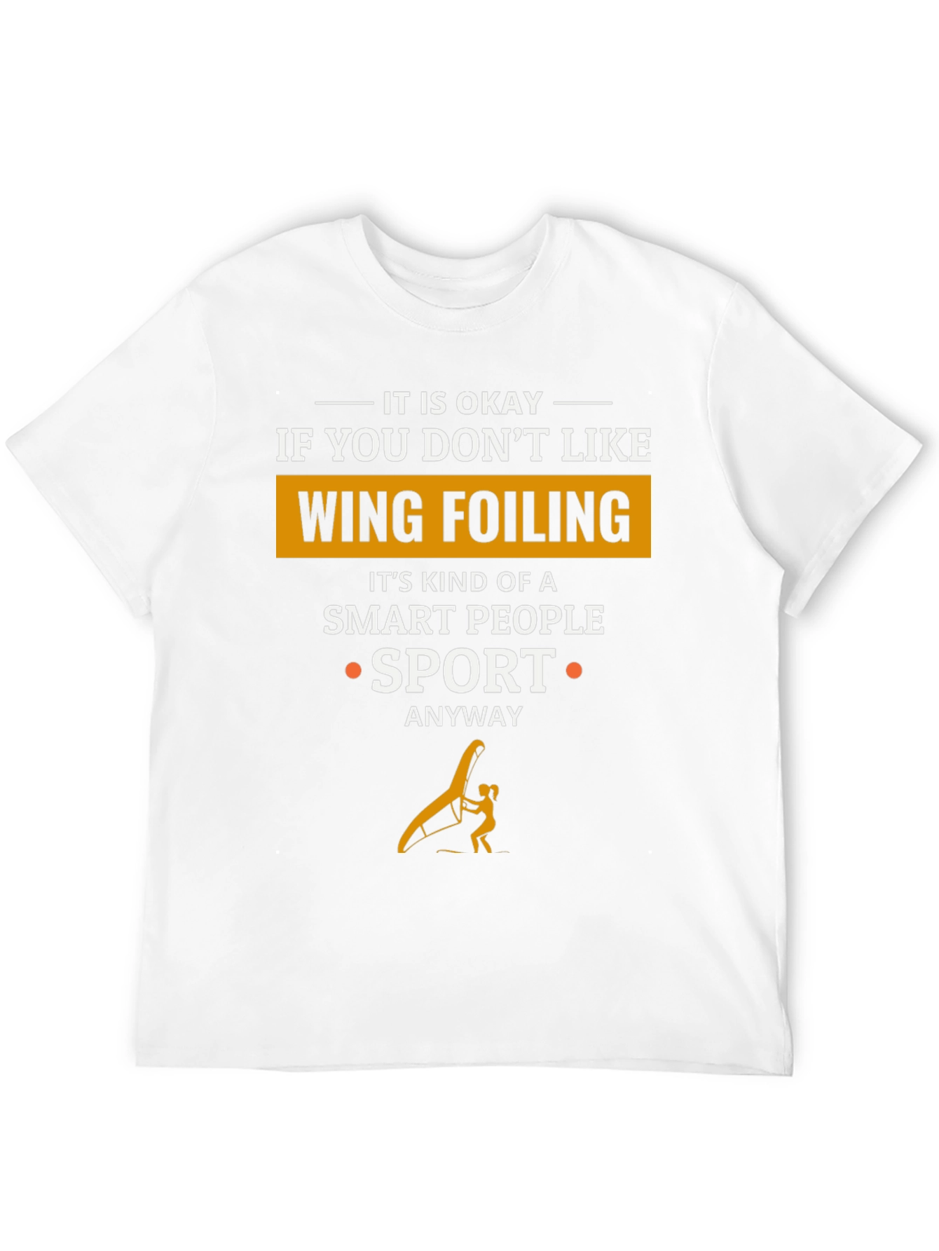 Wing Foiling Smart People Sport T-Shirt