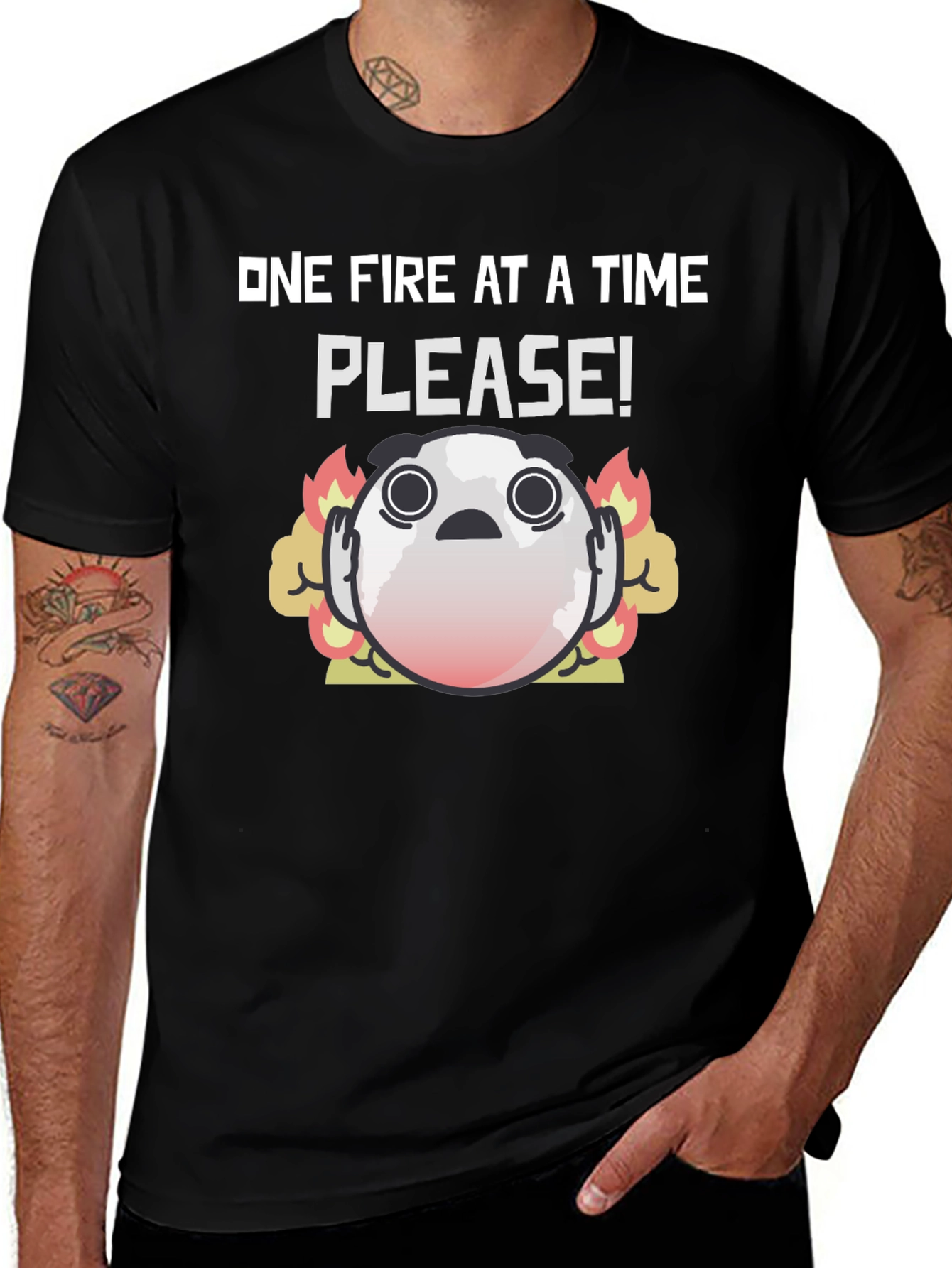 One Fire at a Time Please! Graphic Tee