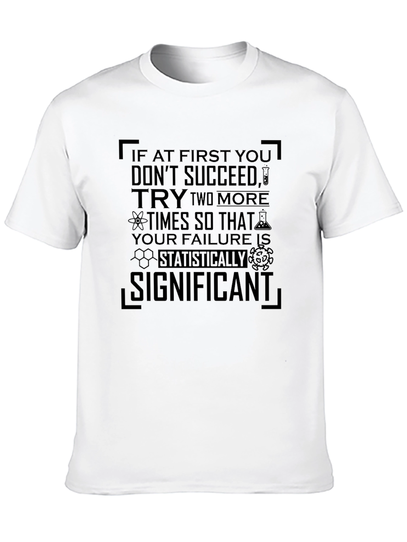 Statistically Significant T-Shirt