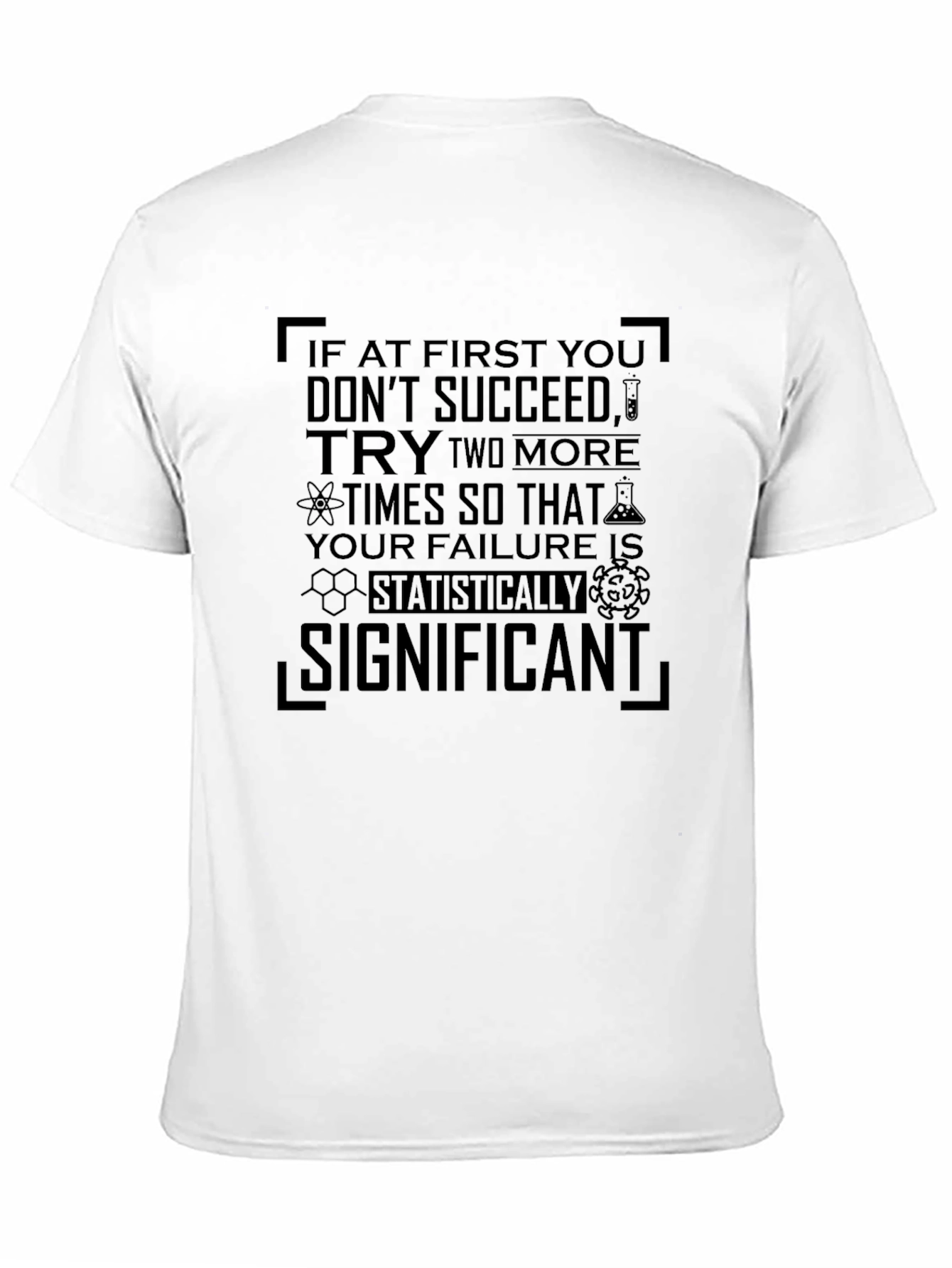 Statistically Significant T-Shirt