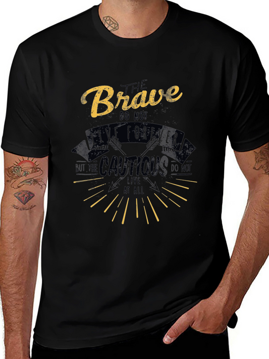 Brave Tee: Live Forever Graphic T-Shirt