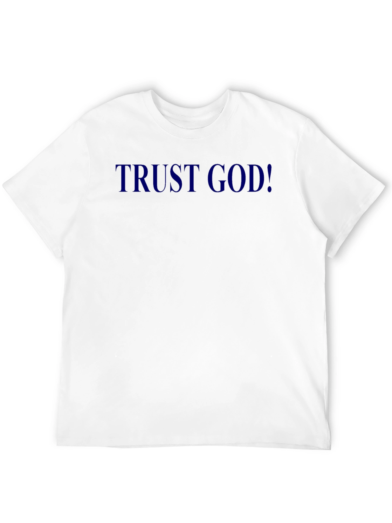 Trust God! Black Crewneck T-Shirt