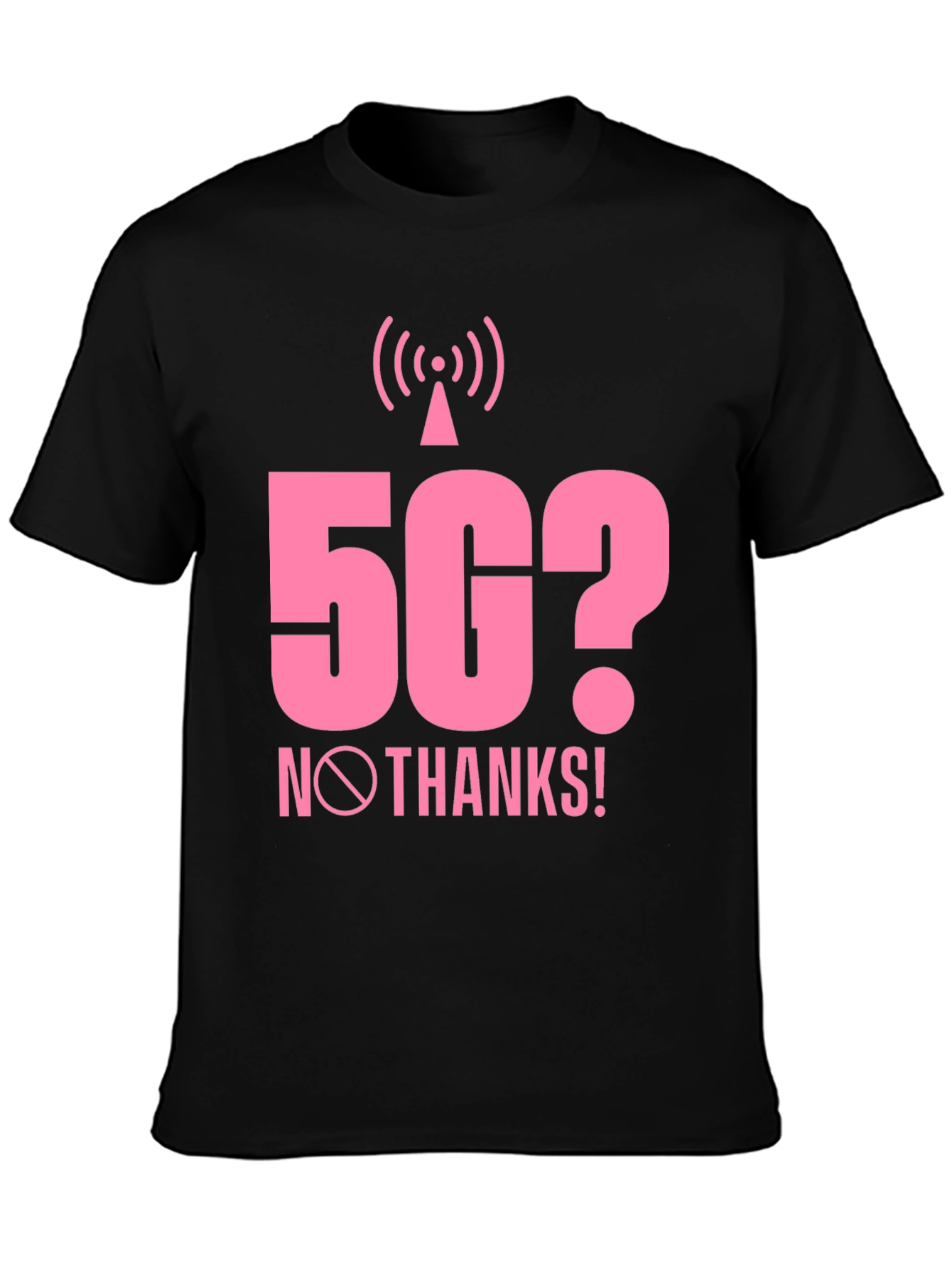 5G? No Thanks! Graphic Tee - Black