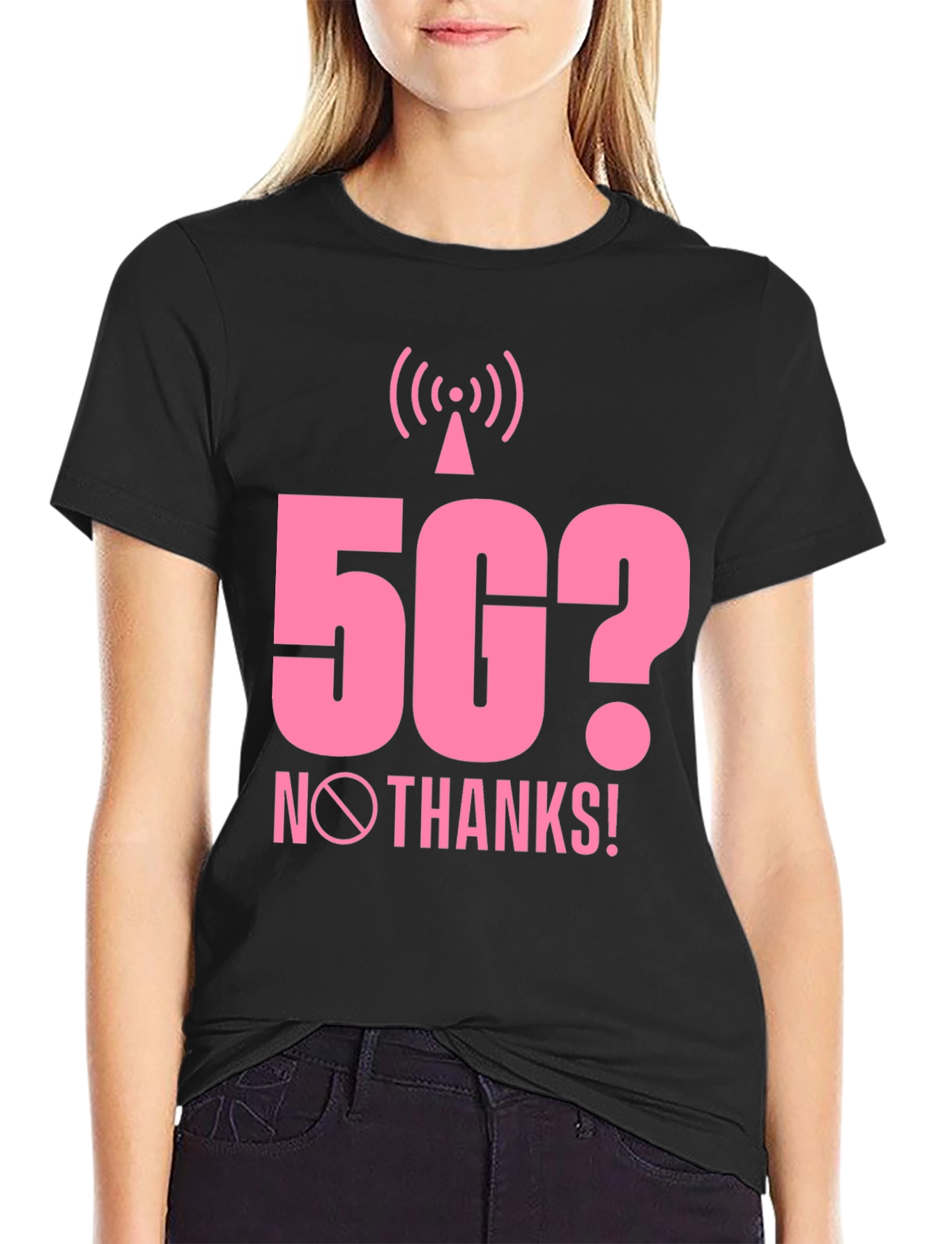 5G? No Thanks! Graphic Tee - Black