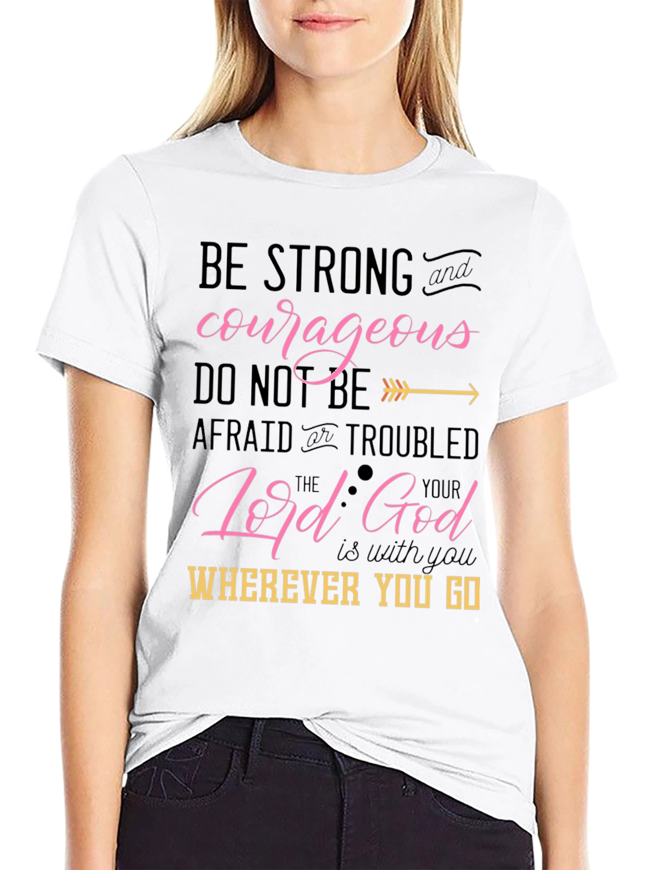 Be Strong and Courageous Christian T-Shirt