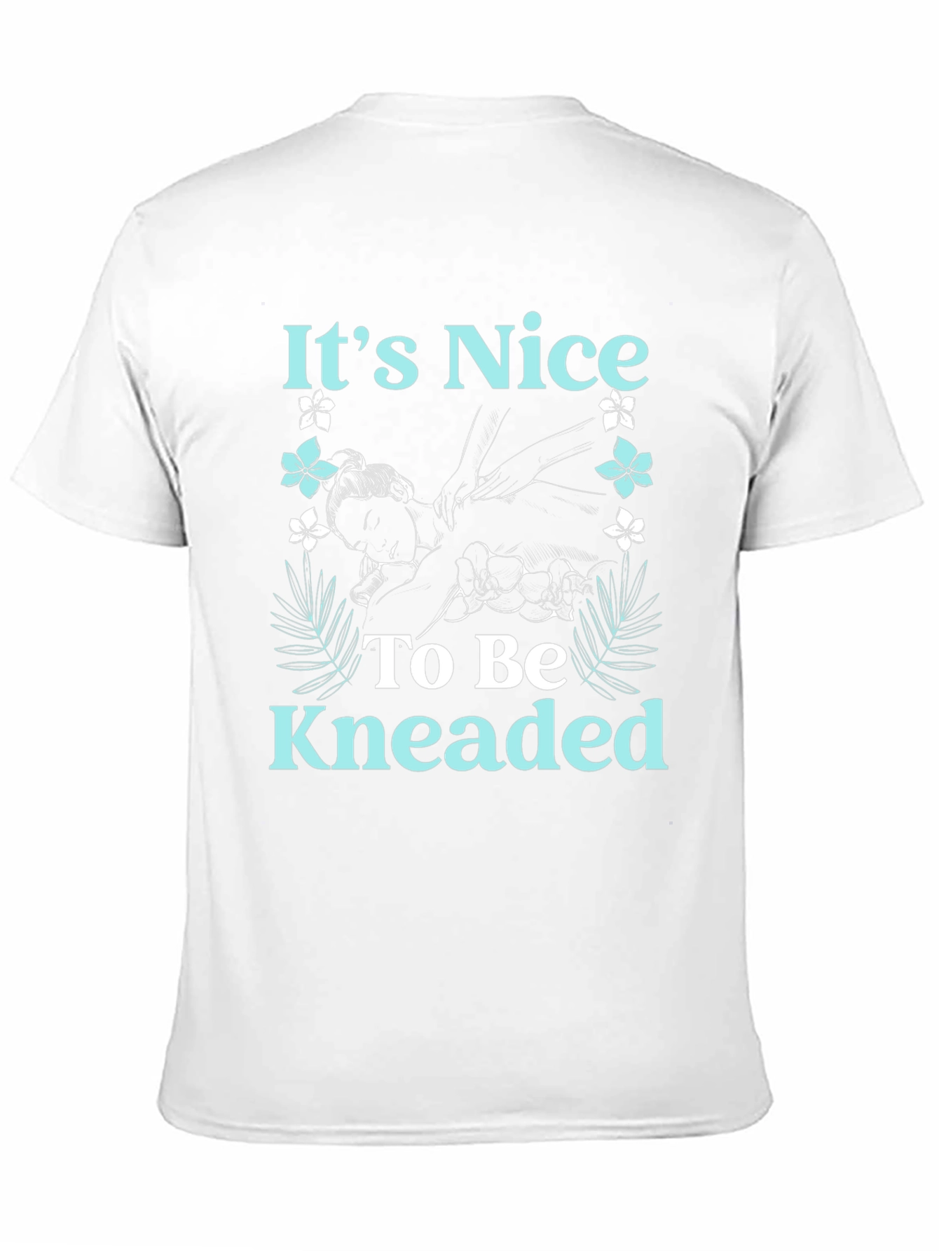 Its Nice to Be Kneaded Graphic T-Shirt