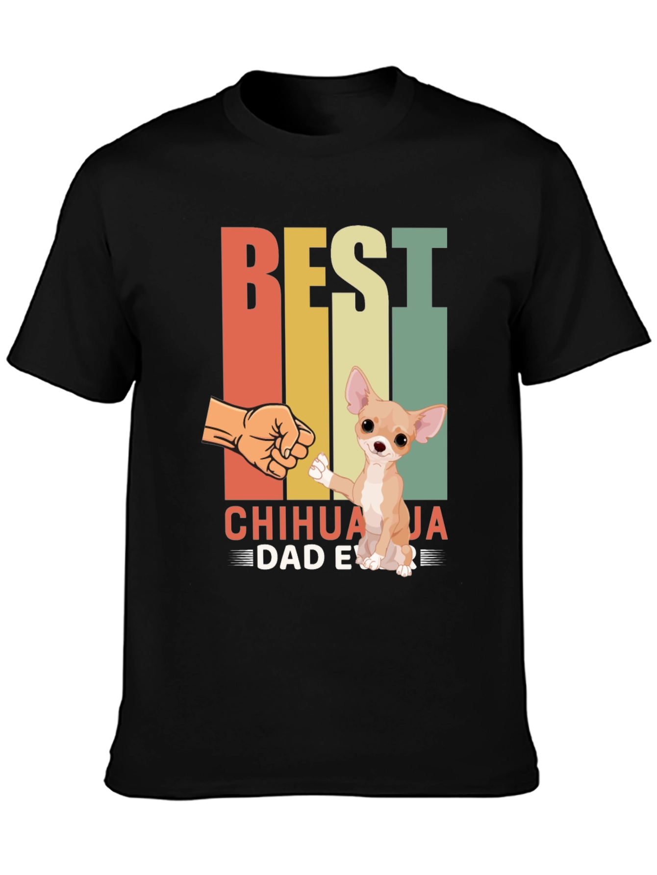 Best Chihuahua Dad Ever T-Shirt