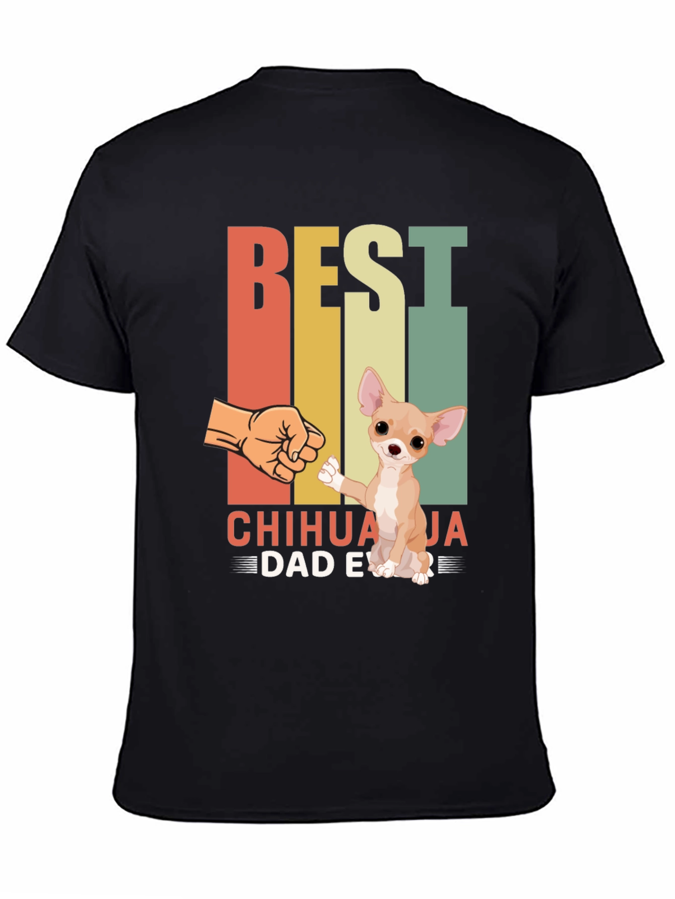 Best Chihuahua Dad Ever T-Shirt