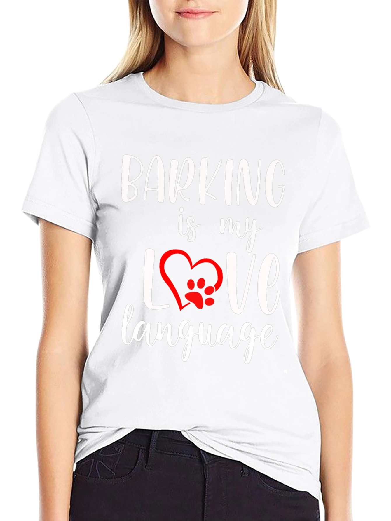 Barking Is My Love Language T-Shirt